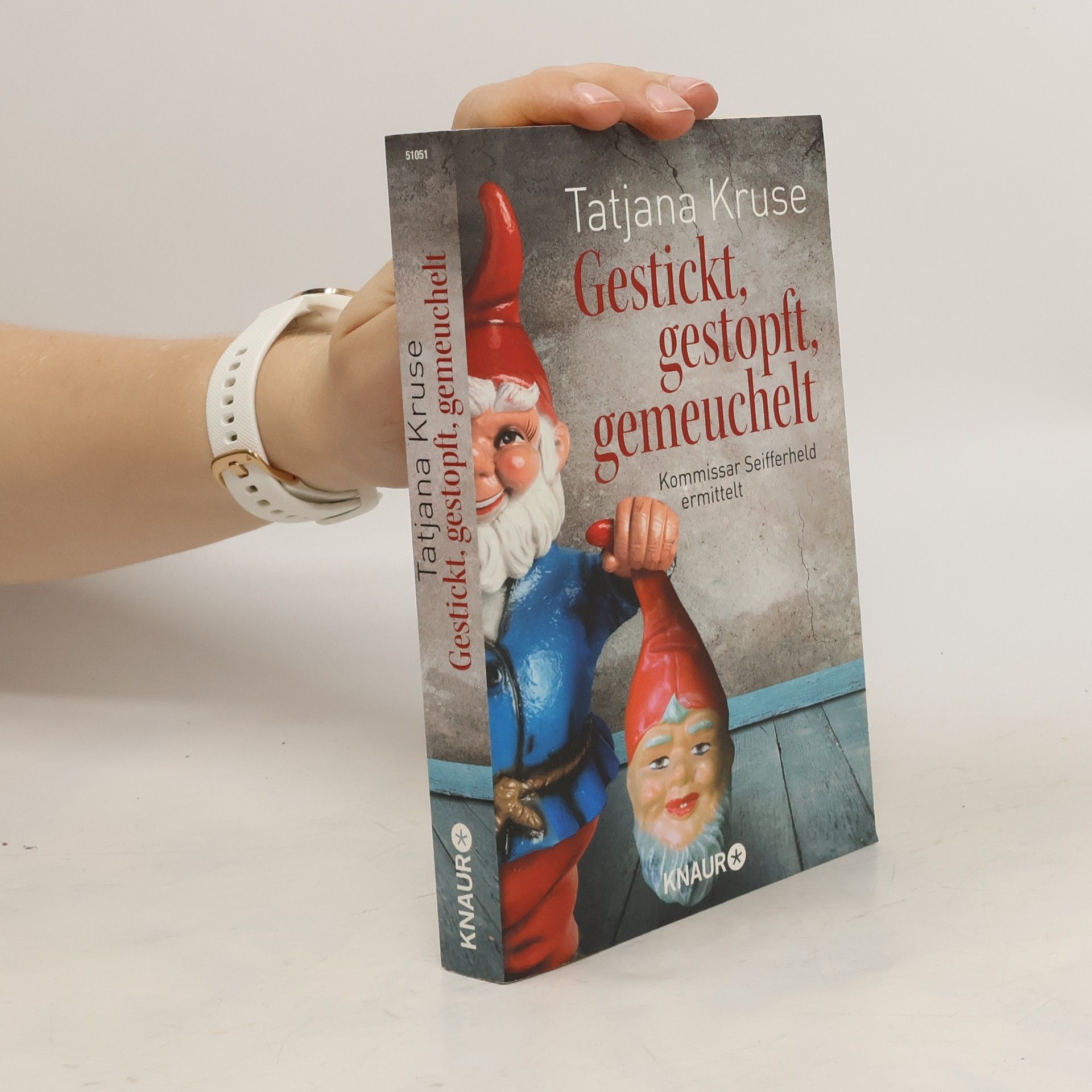 Tatjana Kruse Gestickt, gestopft, gemeuchelt