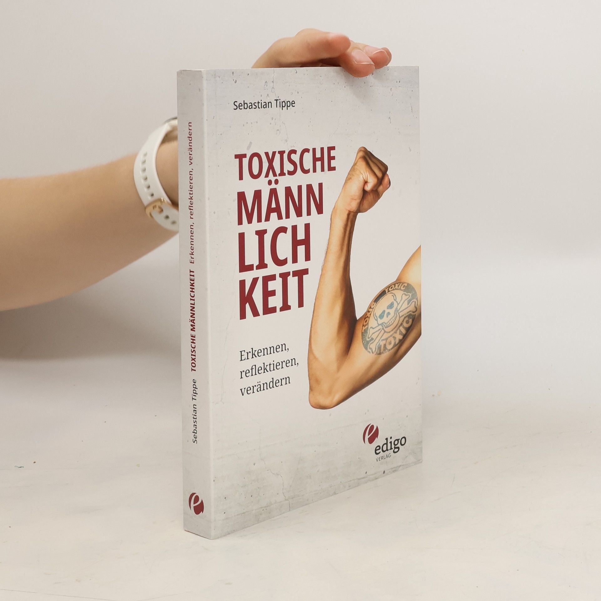 Sebastian Tippe Toxische Männlichkeit