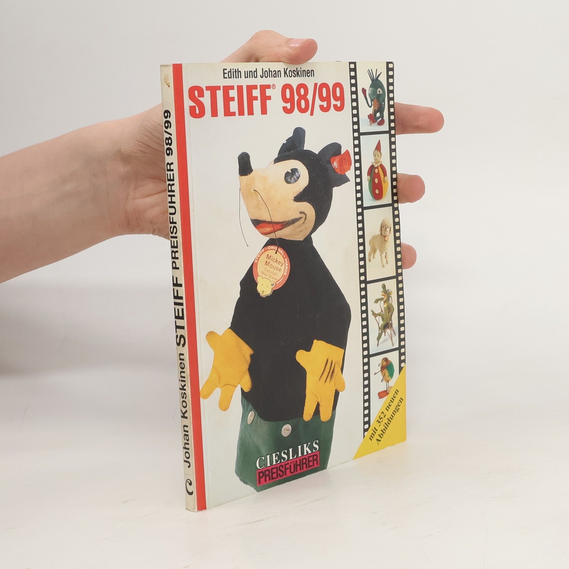 Edith Koskinen Steiff 98/99. Teddybären, Tiere und Puppen