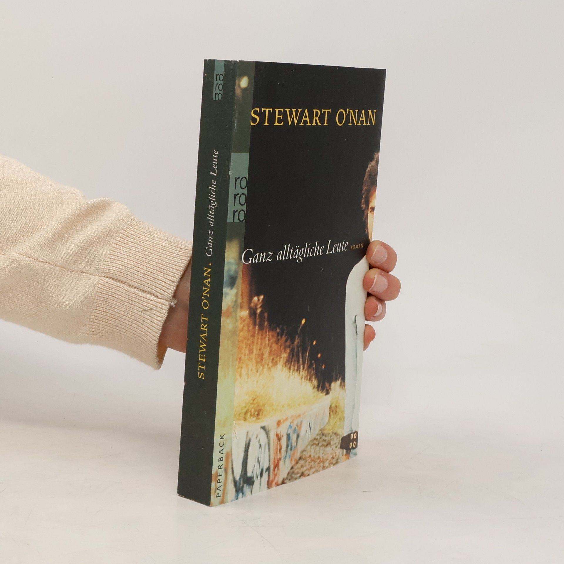Stewart O'Nan Ganz alltägliche Leute