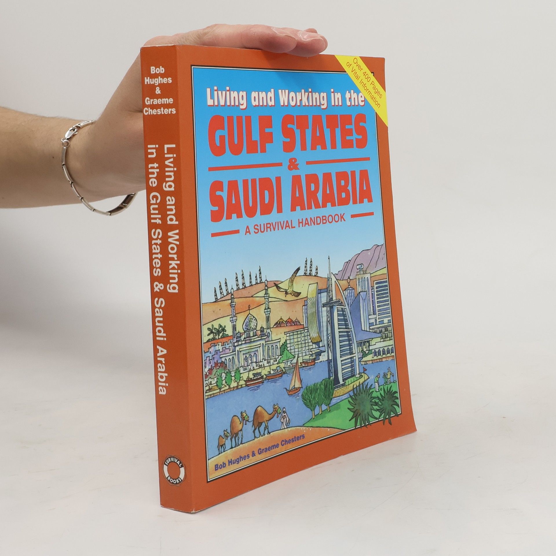 Robert Hughes Living and Working in the Gulf States & Saudi Arabia