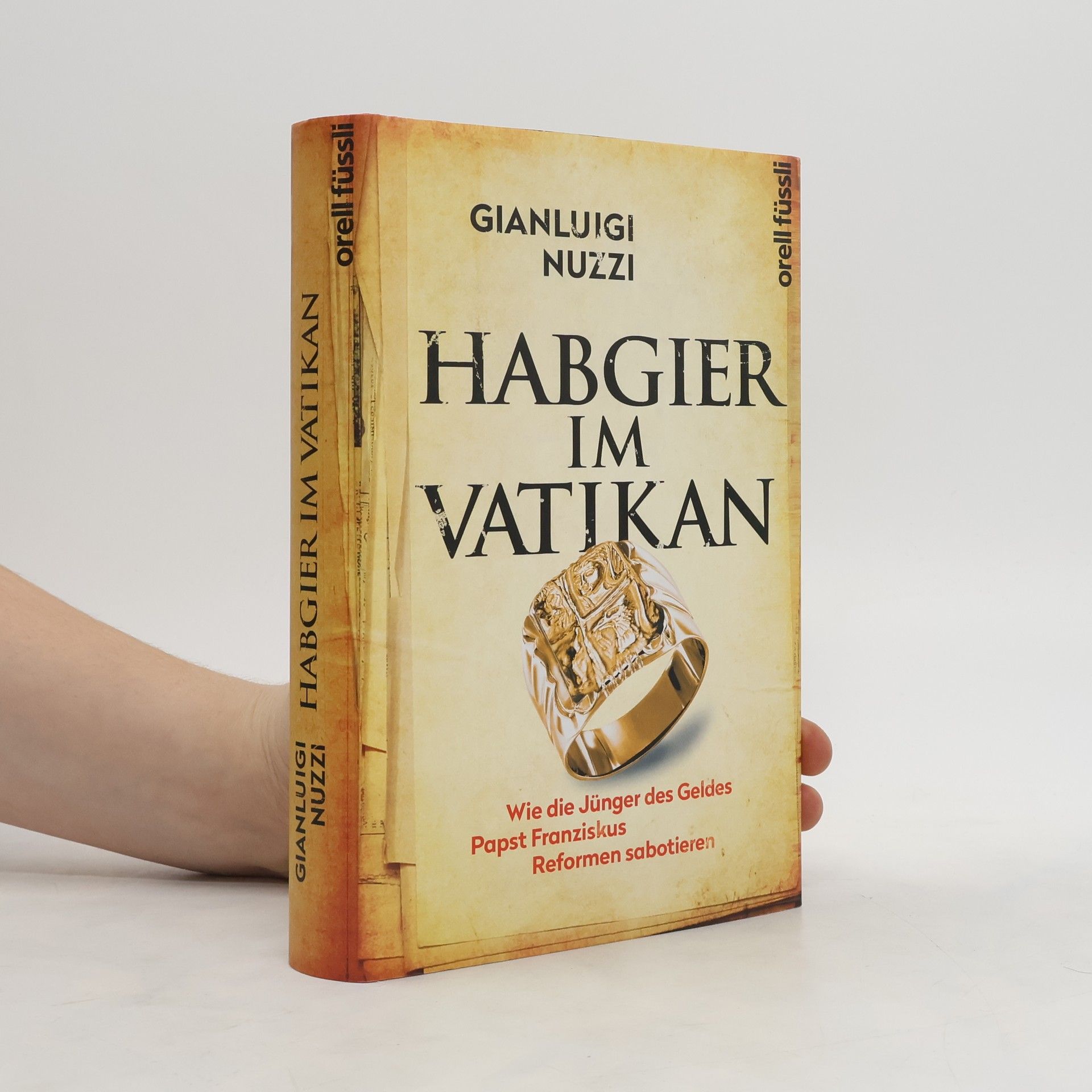 Gianluigi Nuzzi Habgier im Vatikan