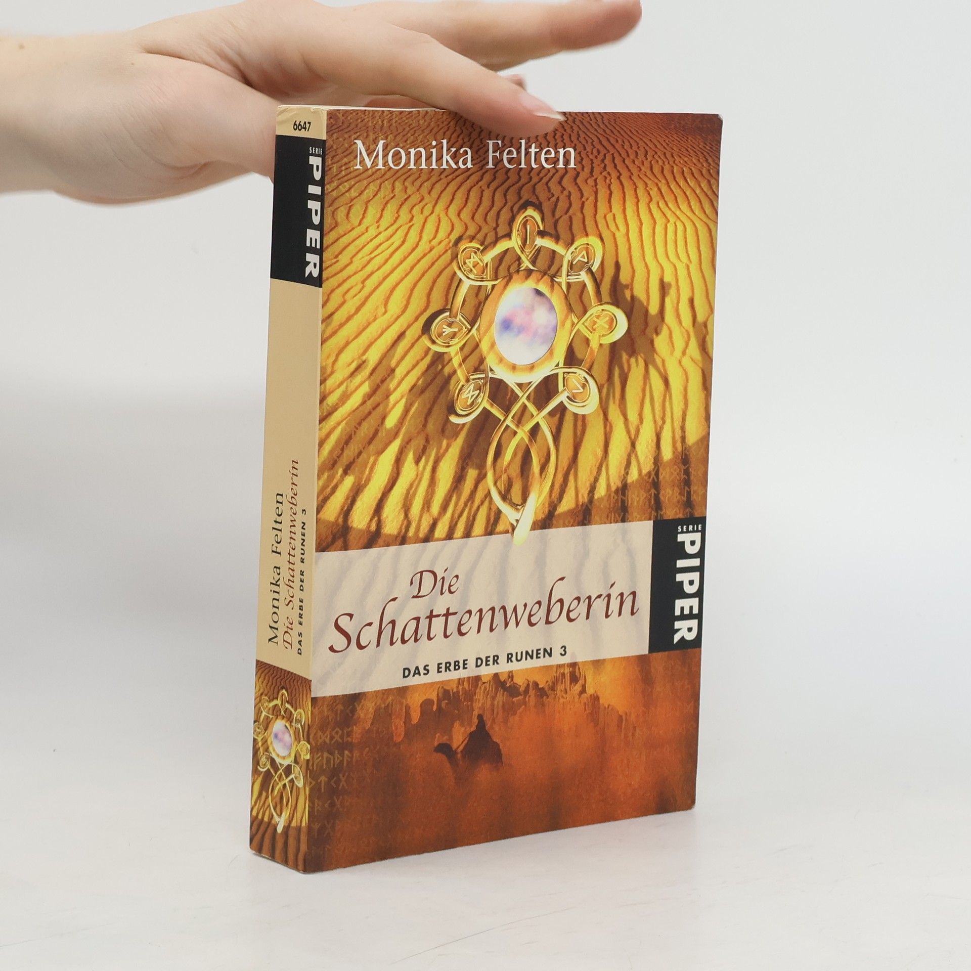 Monika Felten Die Schattenweberin. Das Erbe der Runen 3