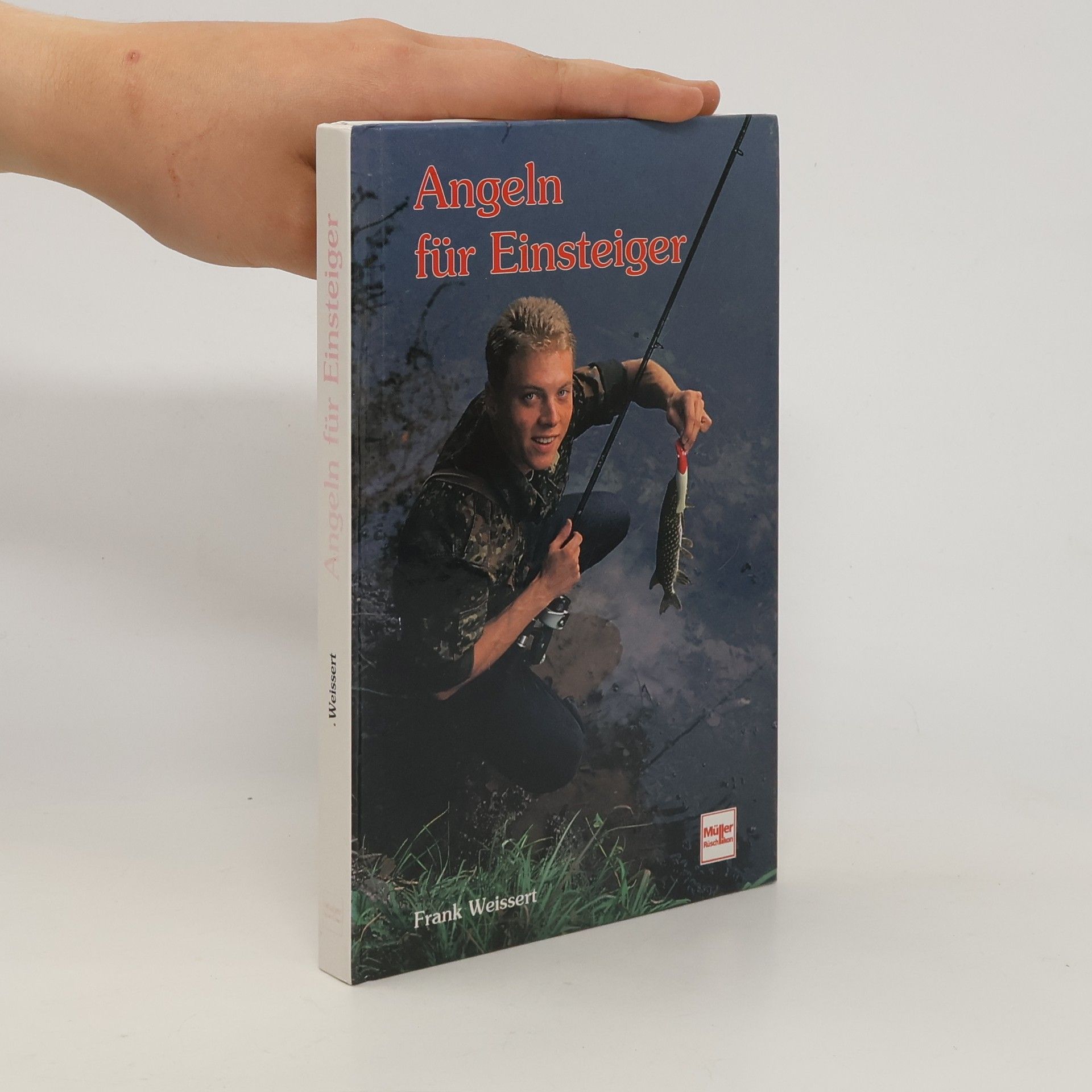 Frank Weissert Angeln für Einsteiger