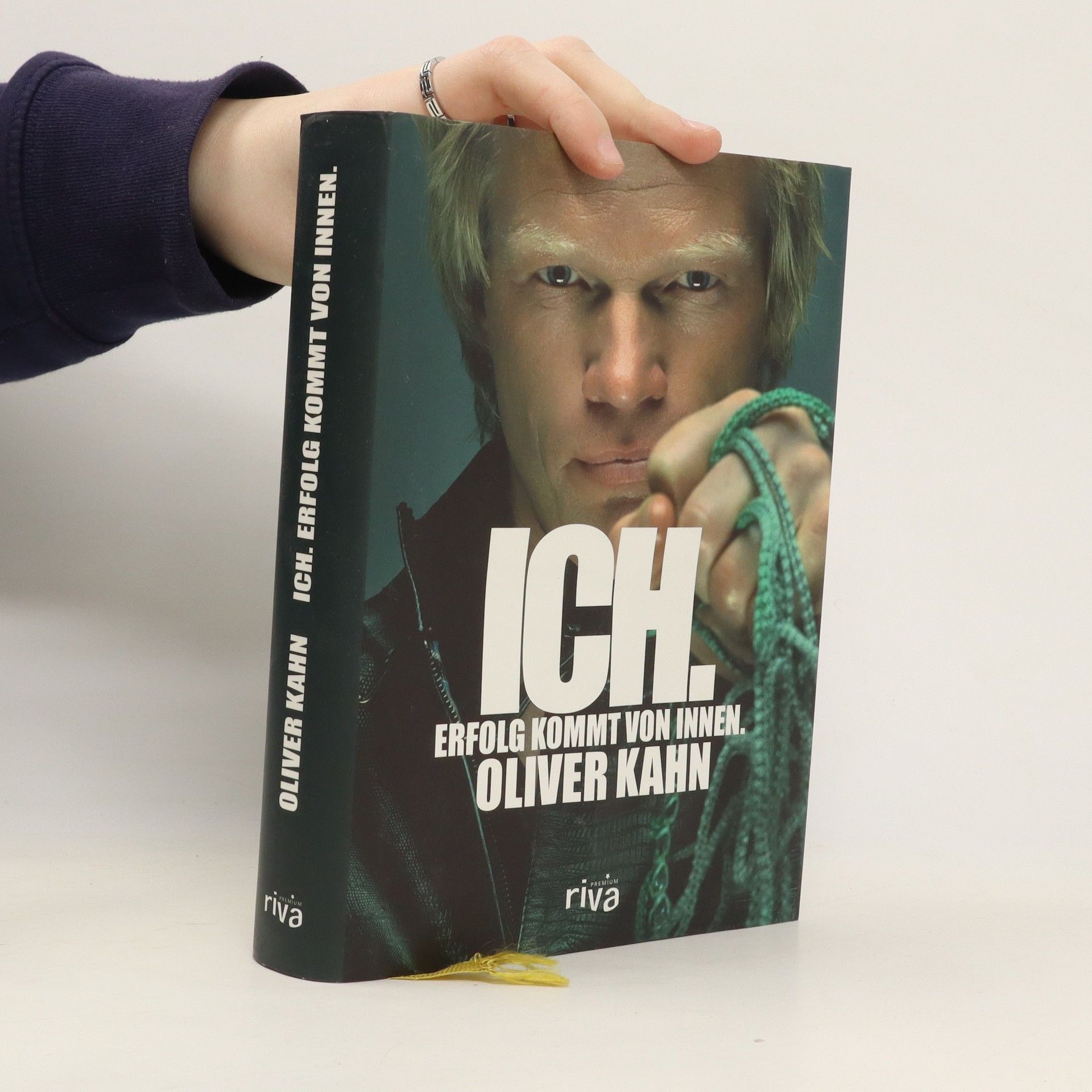 Oliver Kahn Ich. Erfolg kommt von innen
