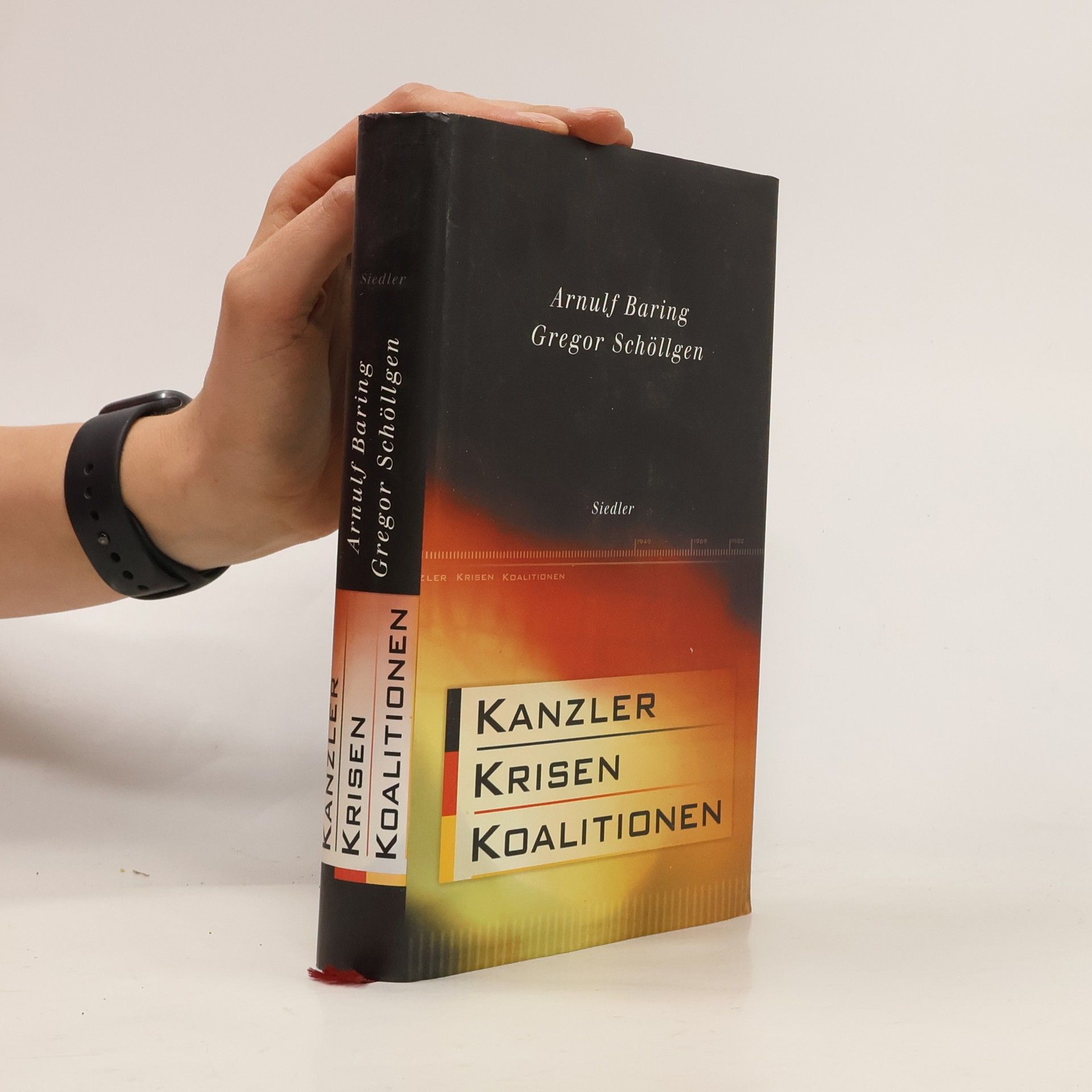 Arnulf Baring Kanzler, Krisen, Koalitionen