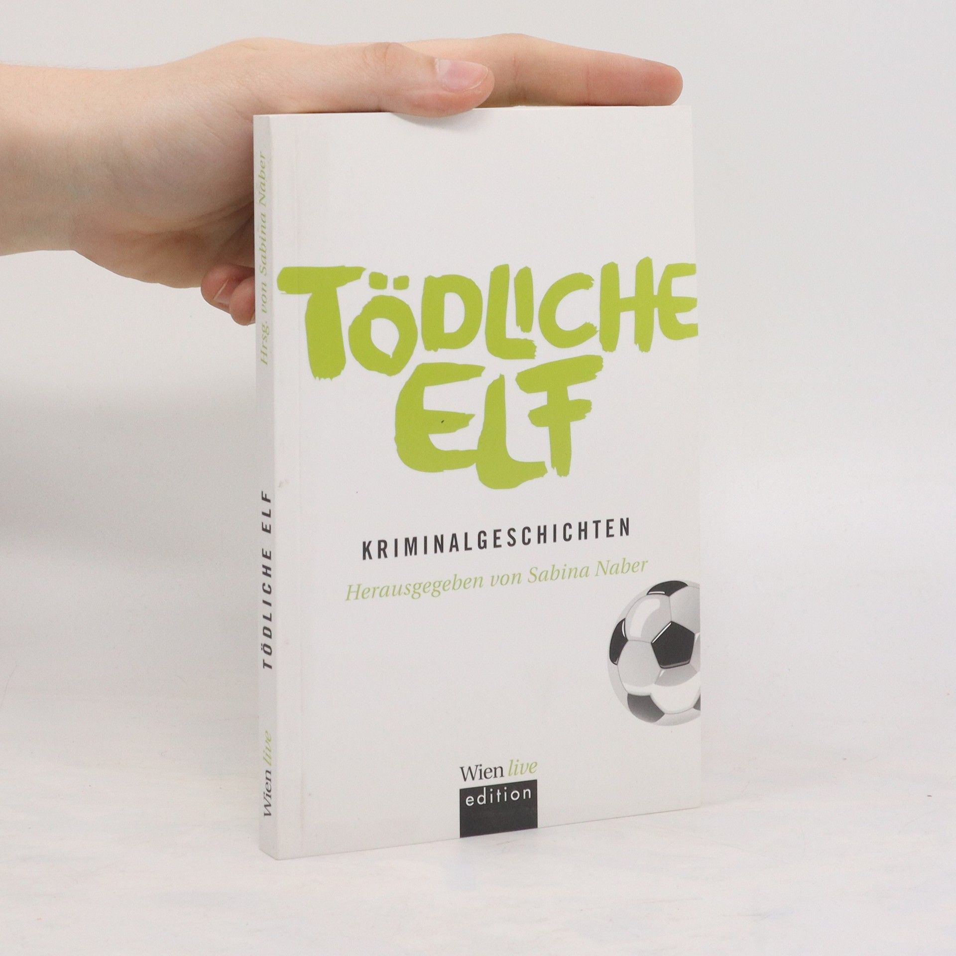 Sabina Naber Tödliche Elf