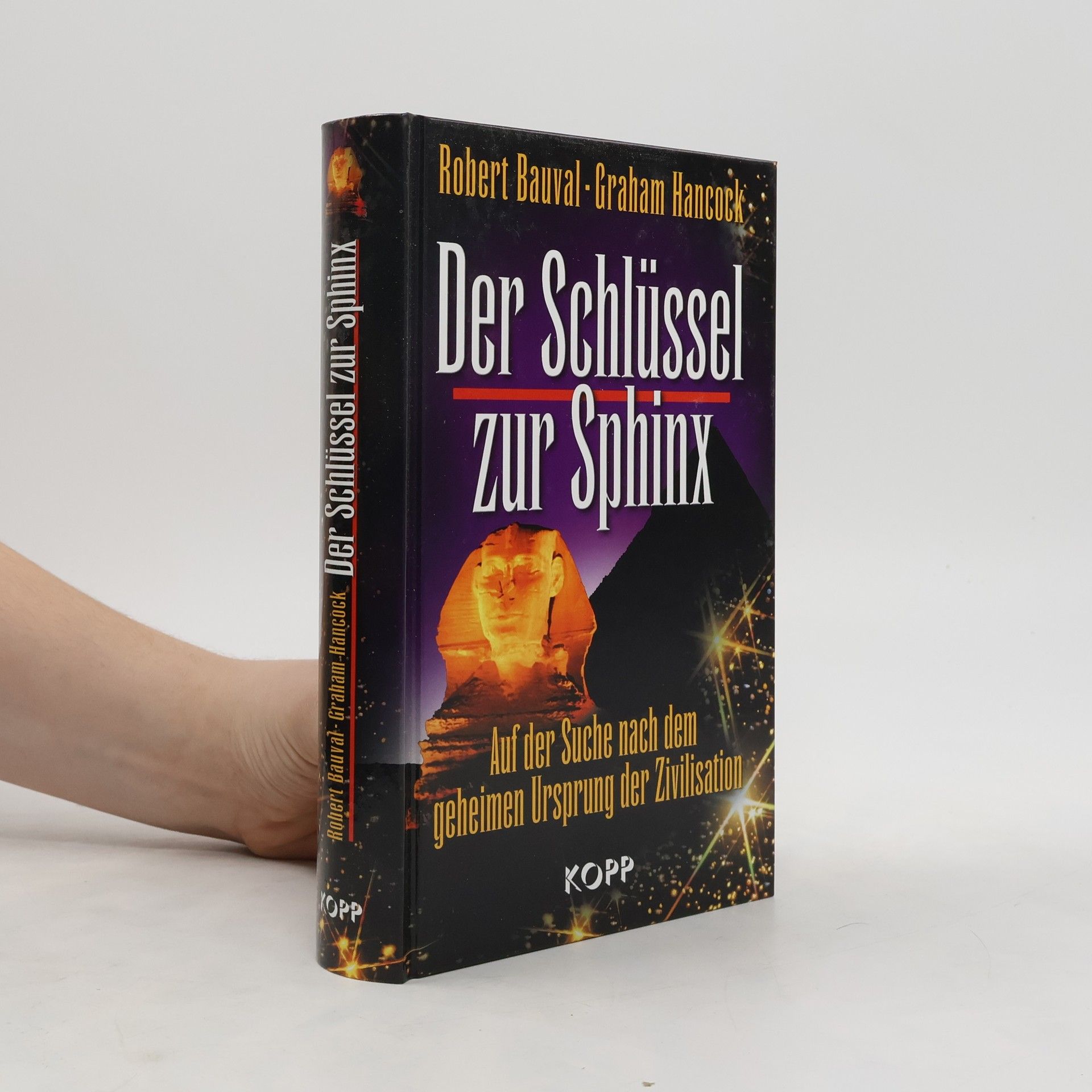 Robert Bauval Der Schlüssel zur Sphinx