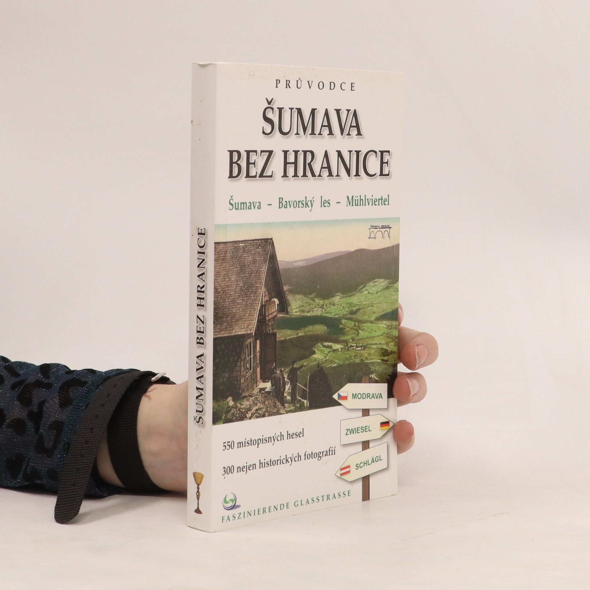 Tomáš Bernhardt Šumava bez hranice