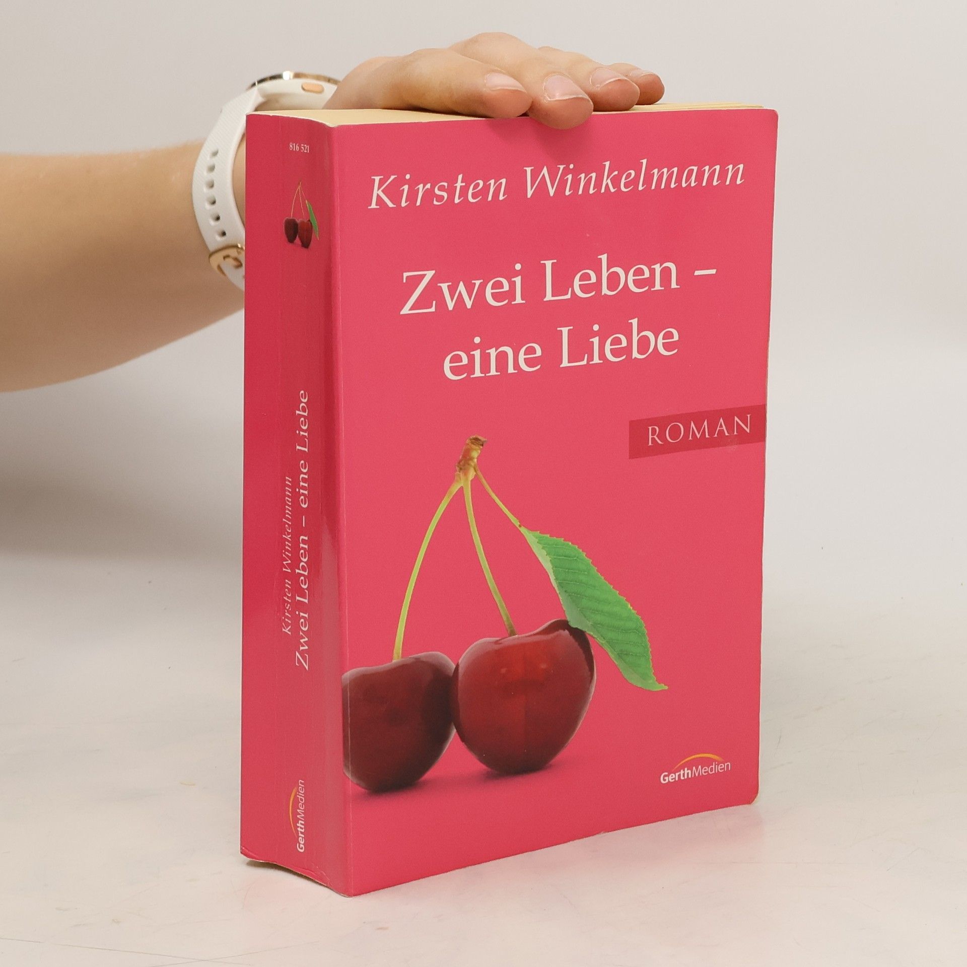 Kirsten Winkelmann Zwei Leben - eine Liebe. Roman