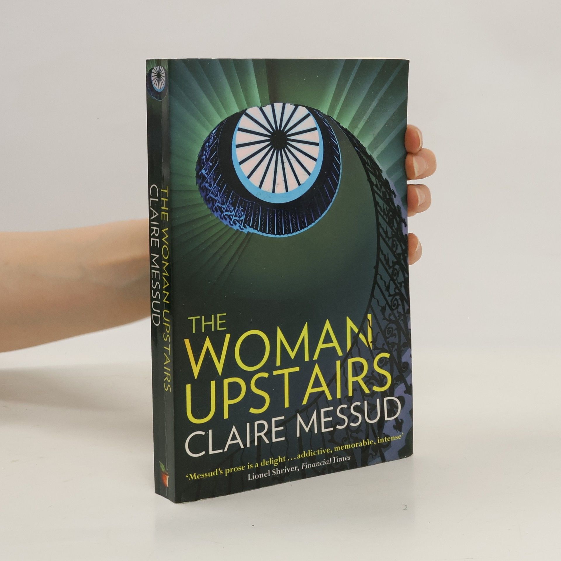 Claire Messud The woman upstairs