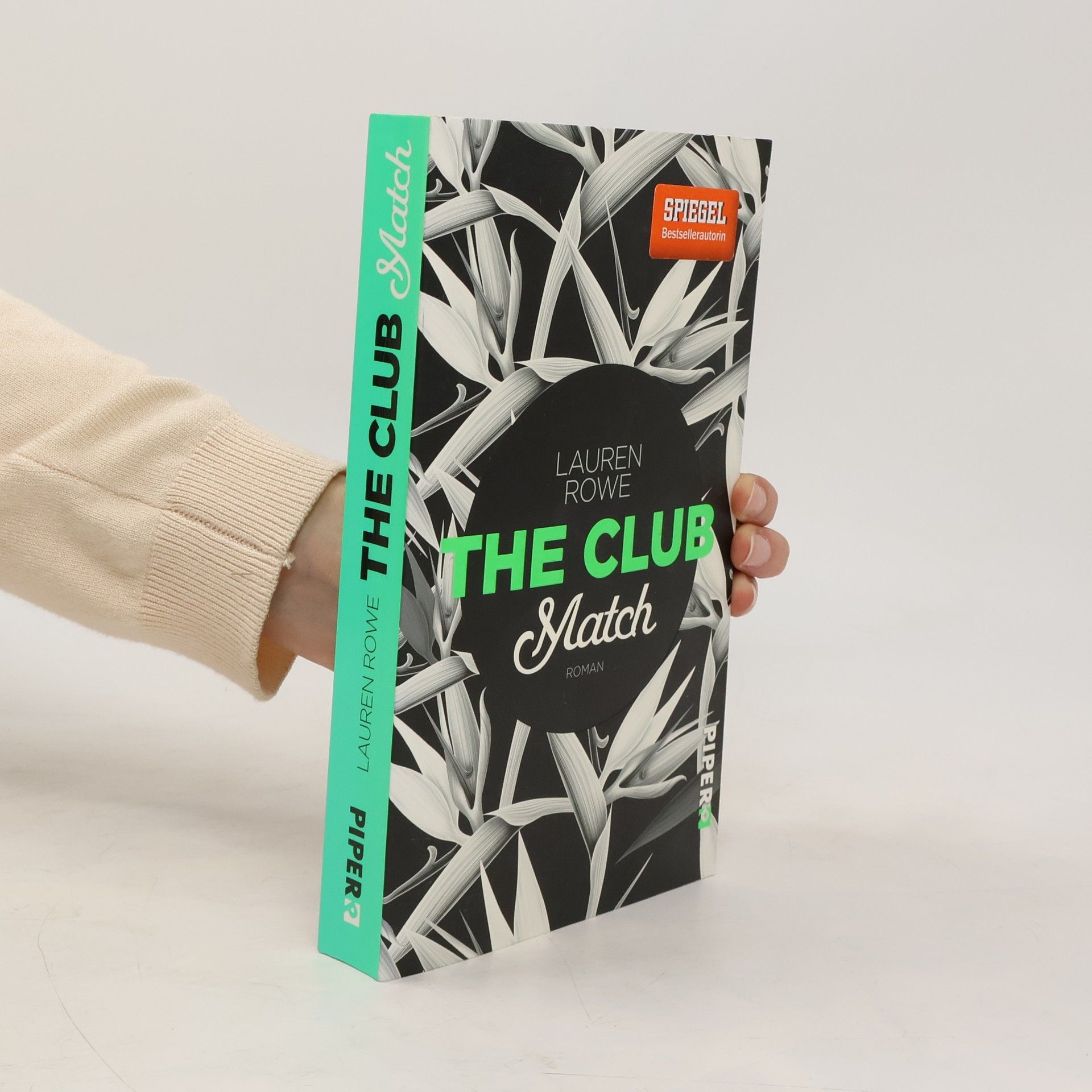 Lauren Rowe The Club : Match