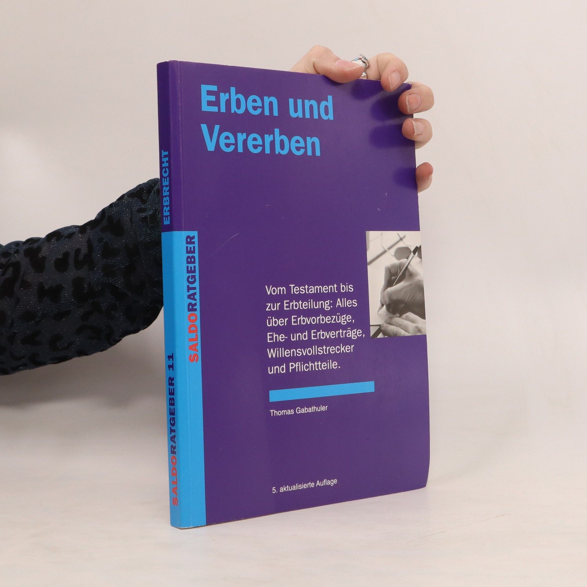Thomas Gabathuler Erben und Vererben