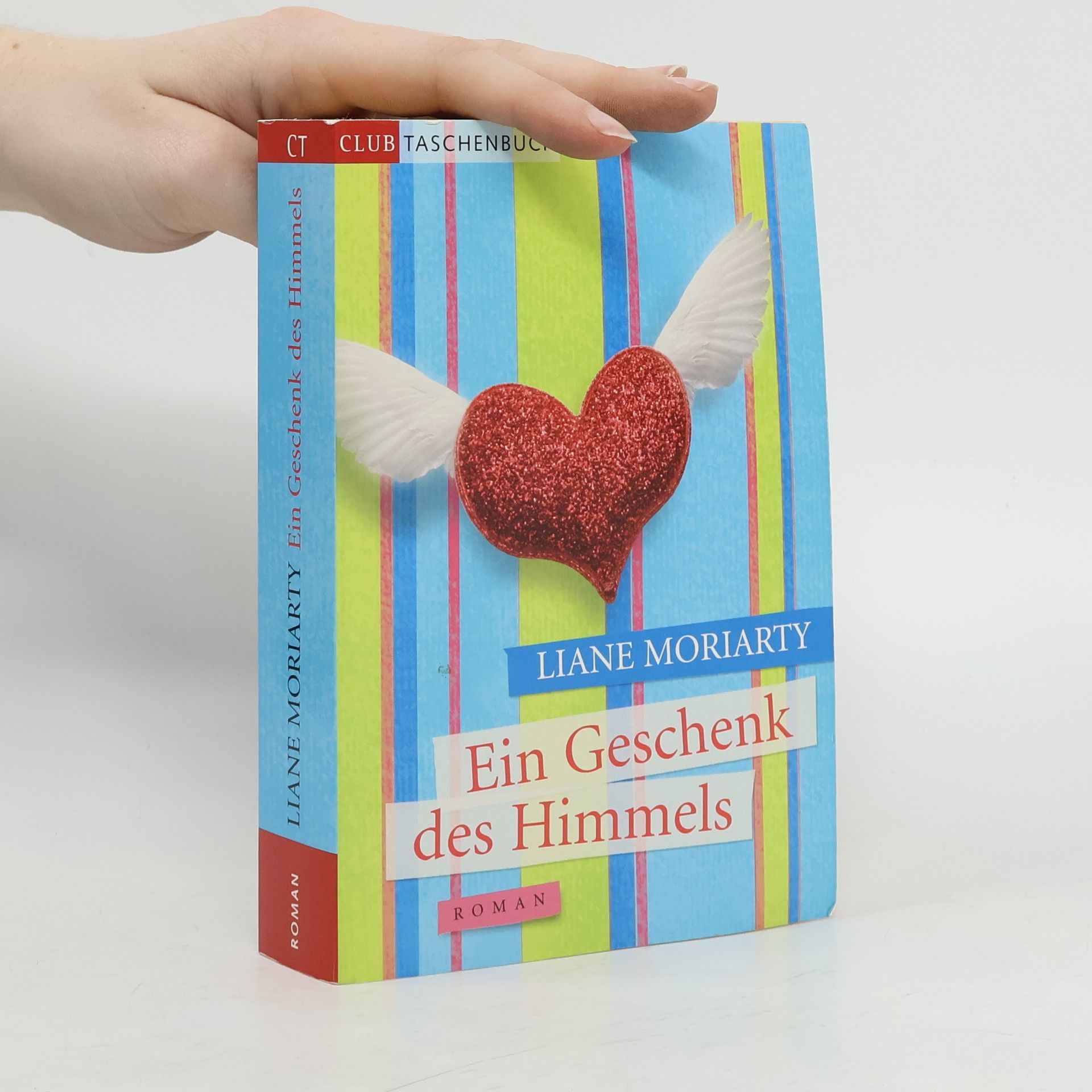 Liane Moriarty Ein Geschenk des Himmels