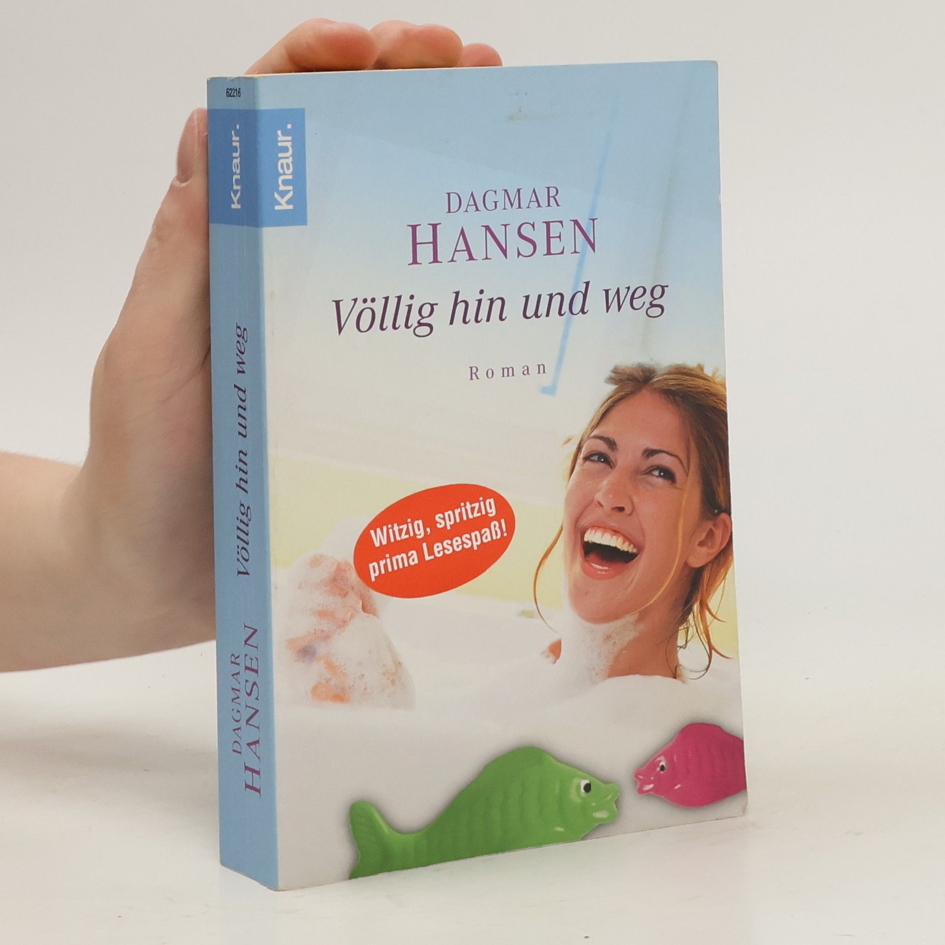 Dagmar Hansen Völlig hin und weg