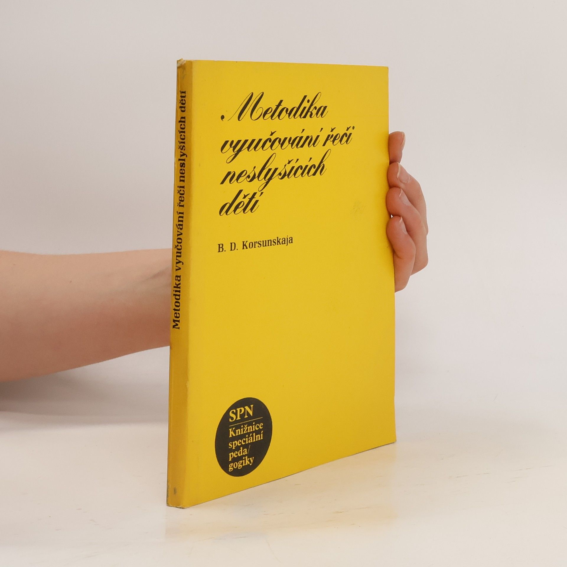 B. D. Korsunskaja Metodika vyučování řeči neslyšících dětí