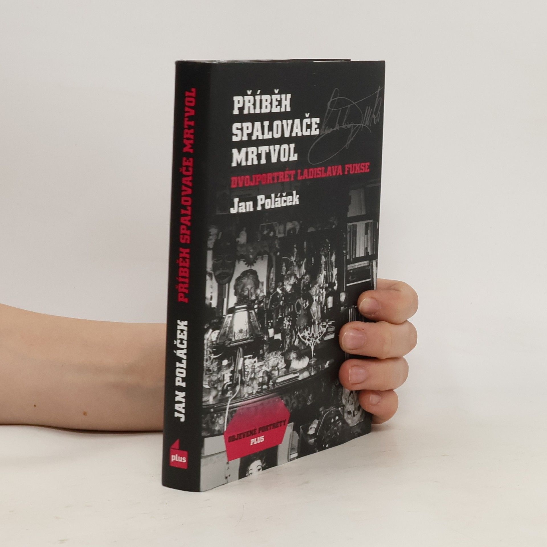Jan Poláček Příběh spalovače mrtvol: Dvojportrét Ladislava Fukse