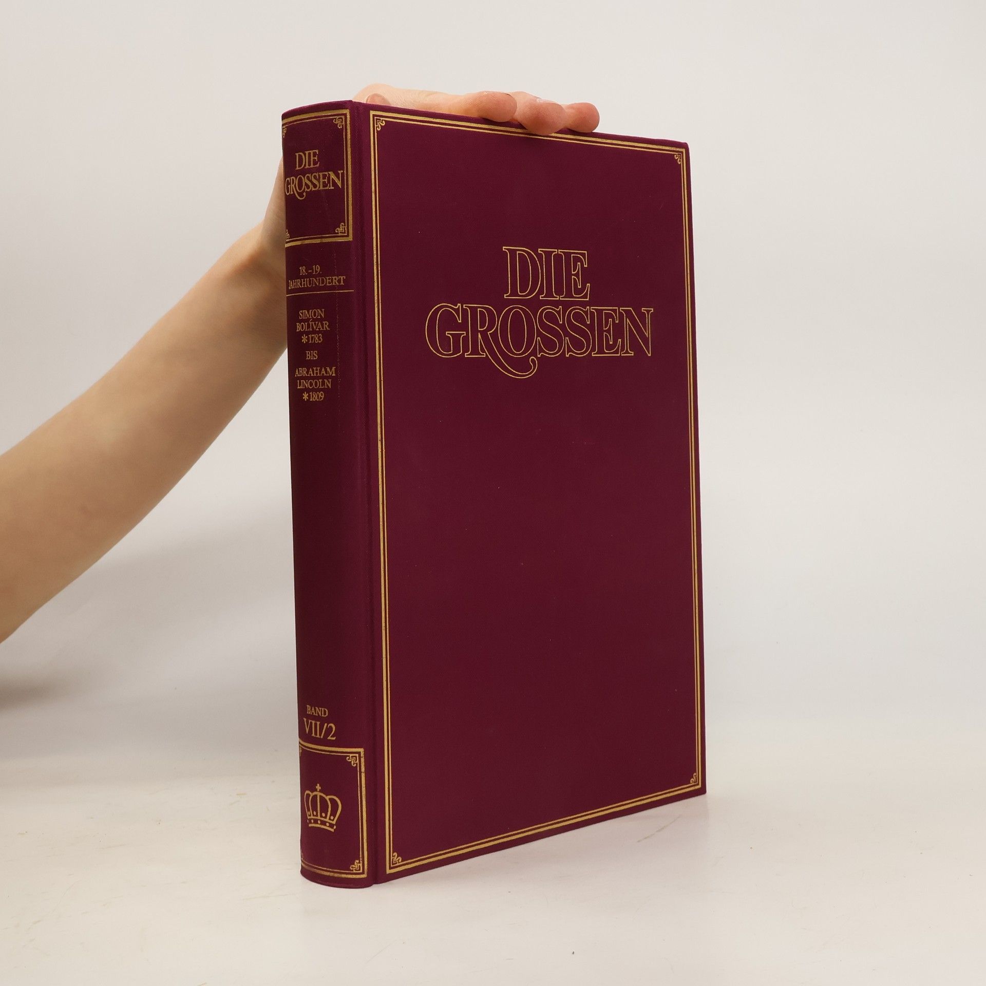 Autores varios Die Grossen. Band VII./2
