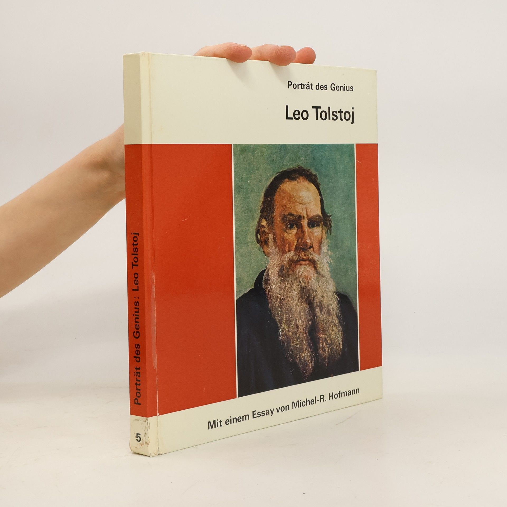 Michel R. Hofmann Porträt des Genius. Leo Tolstoj