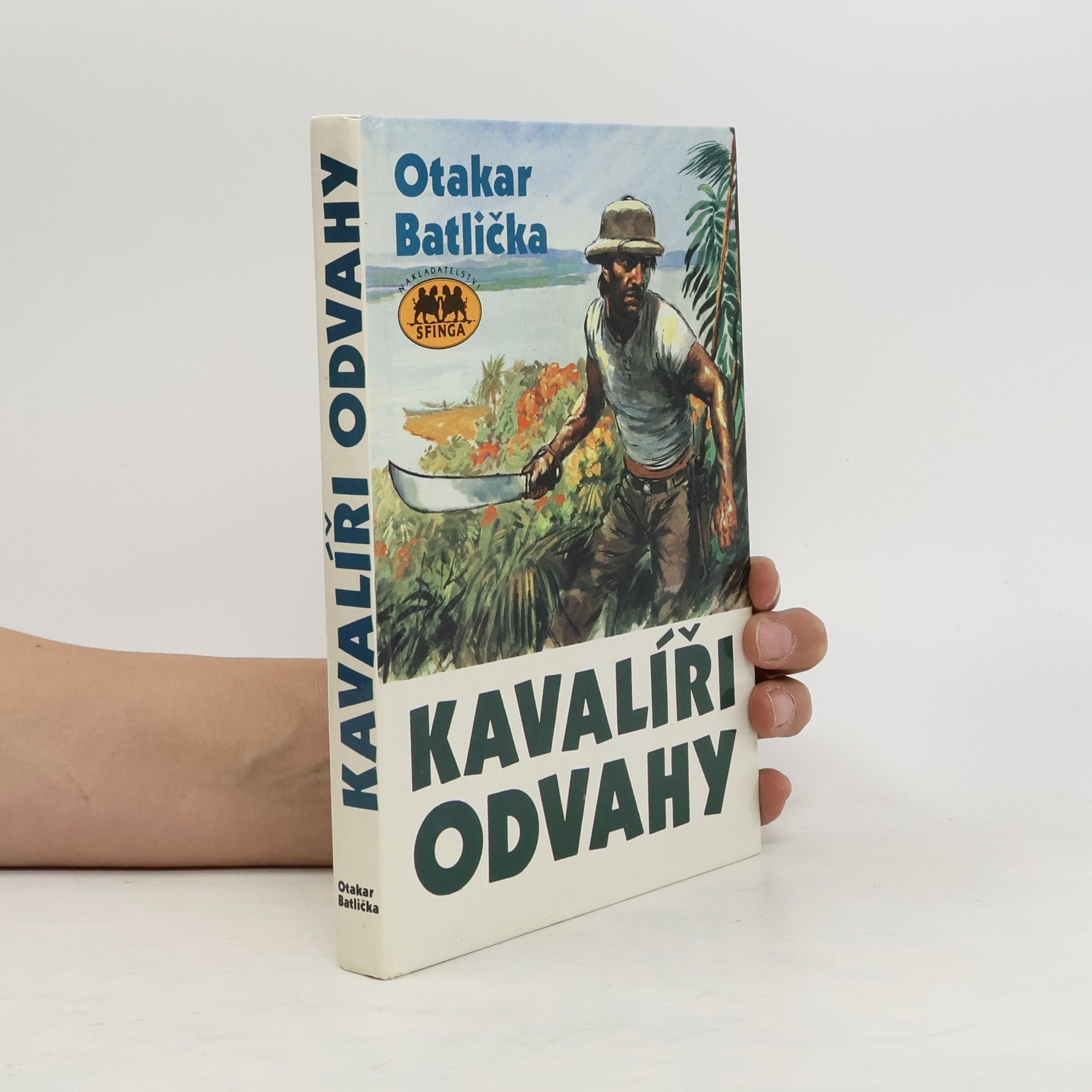 Otakar Batlička Kavalíři odvahy