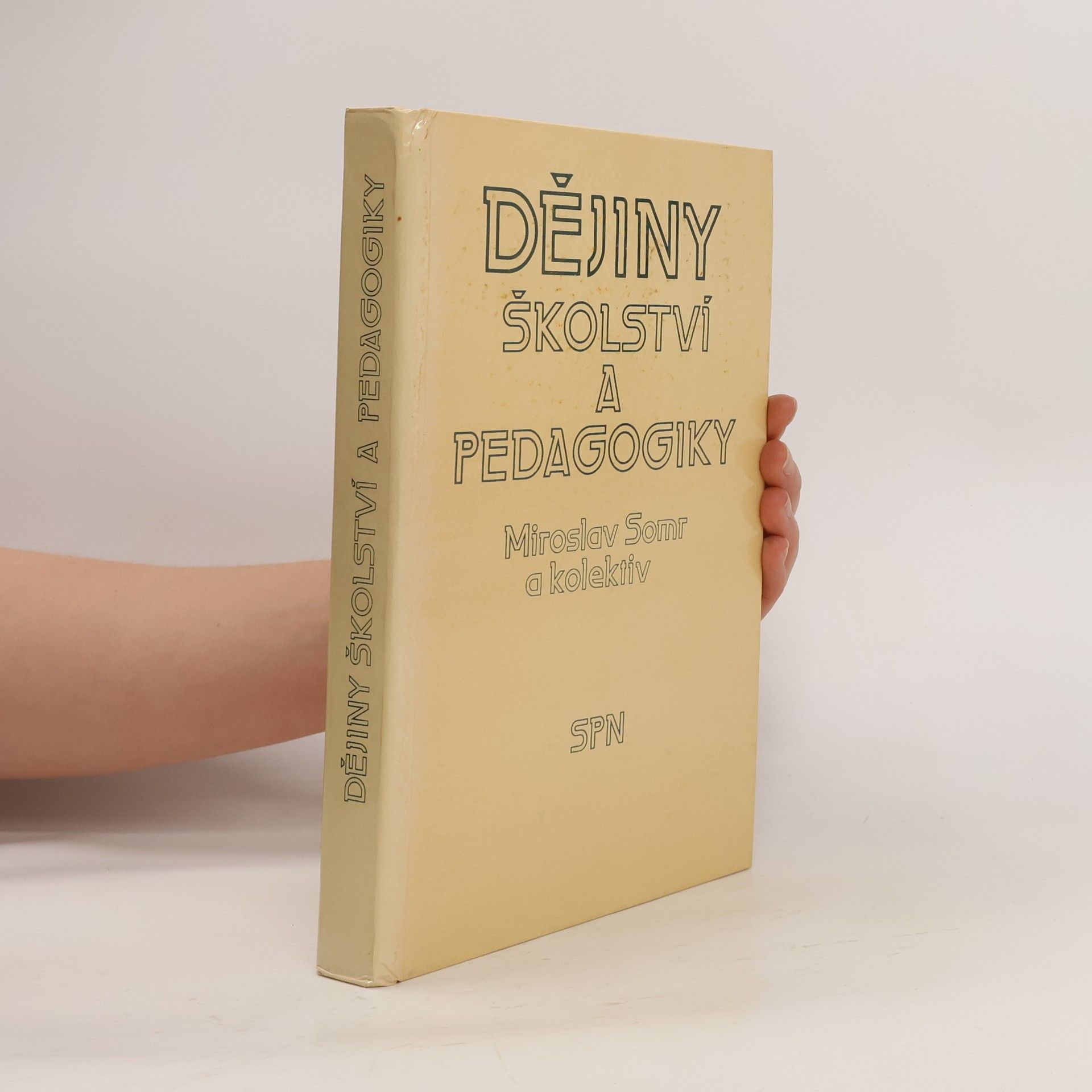 Autorenkollektiv Dějiny školství a pedagogiky