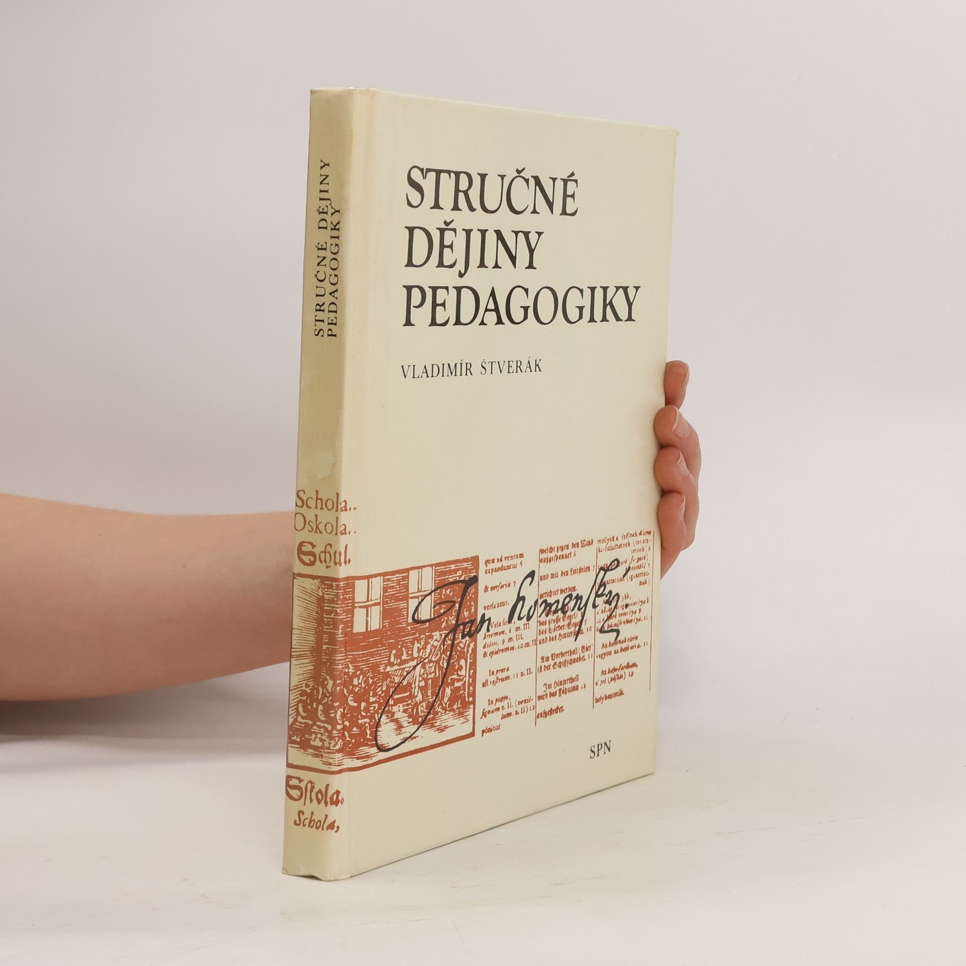 Vladimír Štverák Stručné dějiny pedagogiky