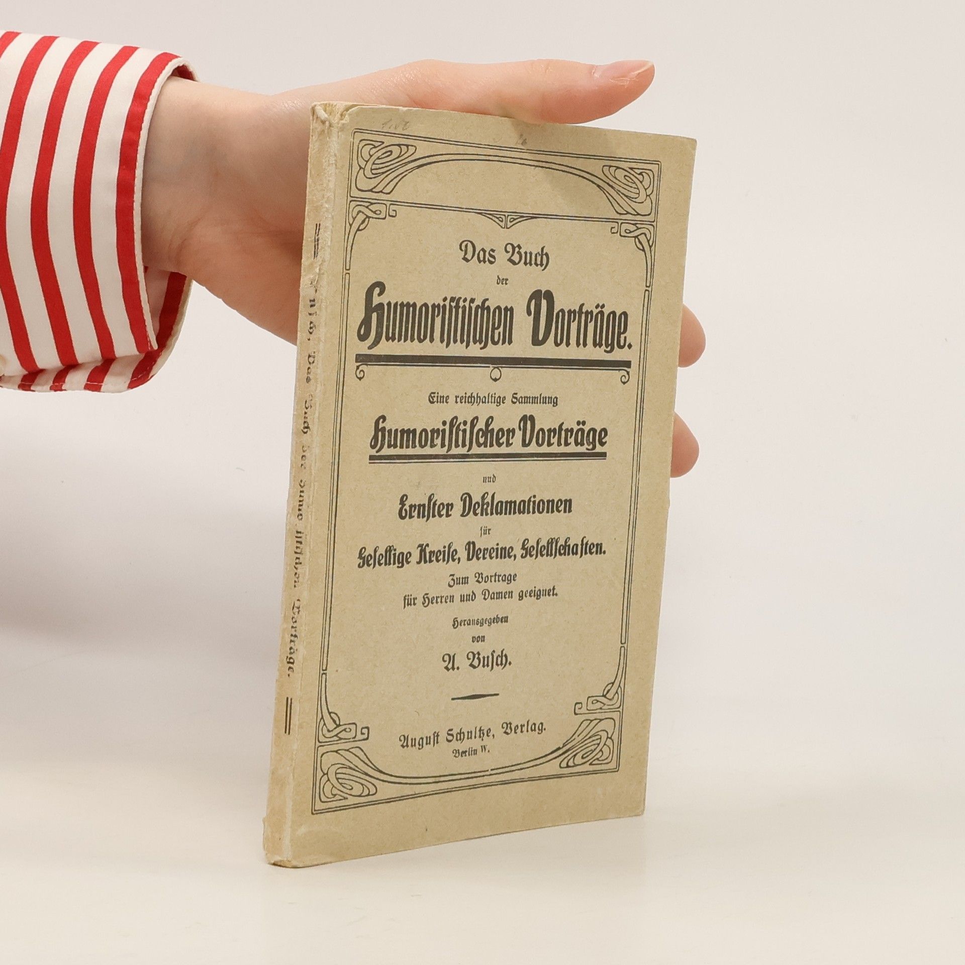 August Busch Das Buch der humoristischen Vorträge