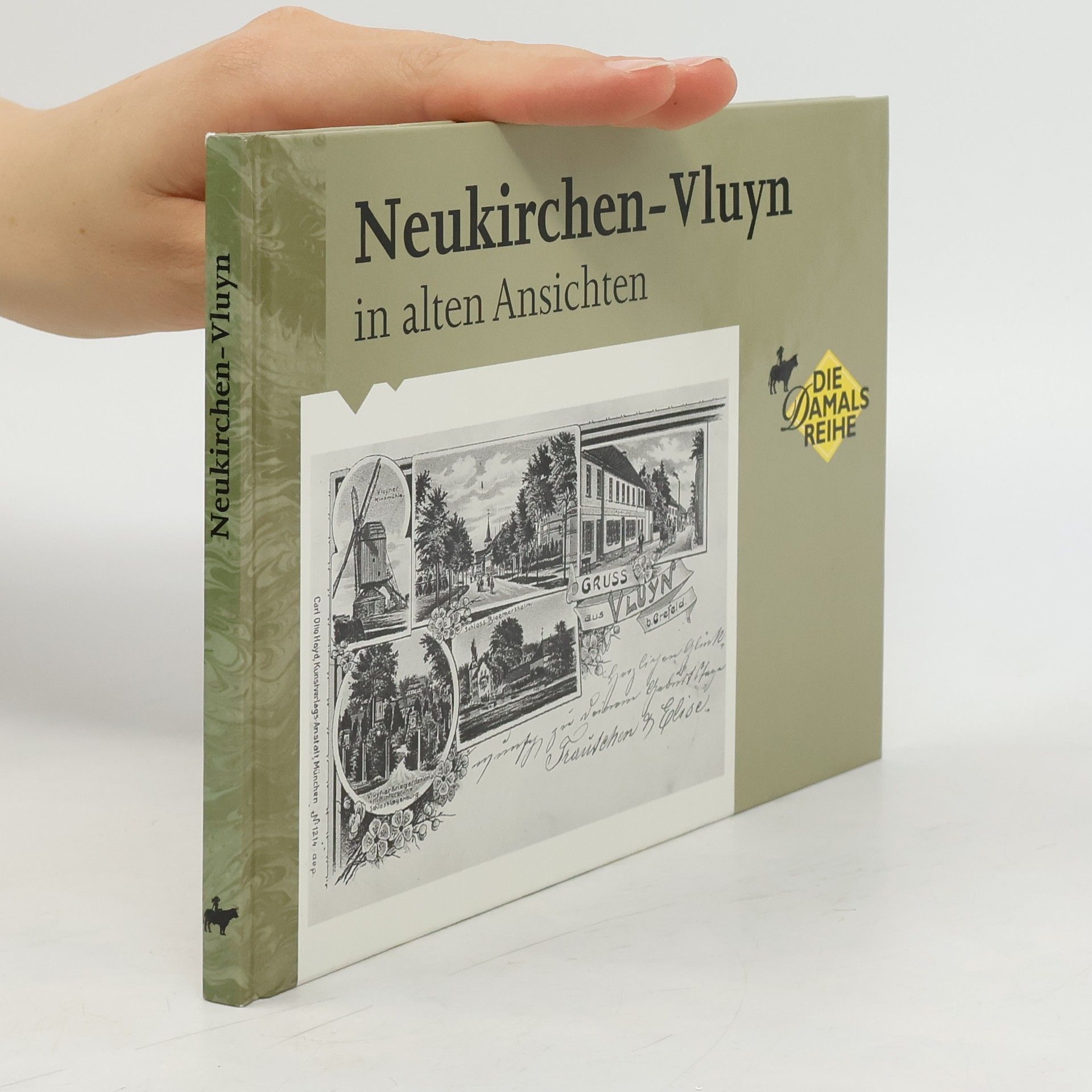 Collectif d'auteurs Neukirchen-Vluyn in alten Ansichten