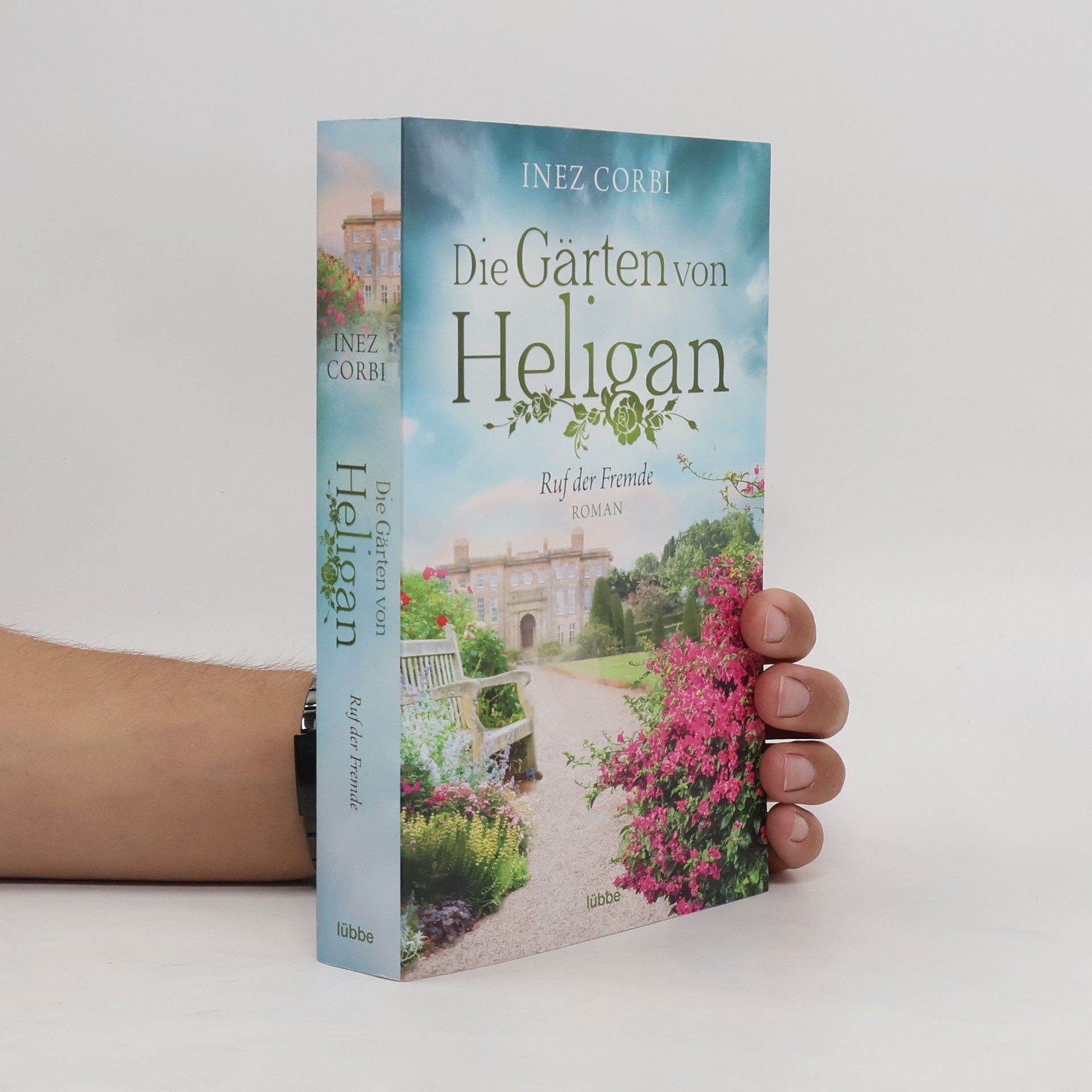 Inez Corbi Die Gärten von Heligan. Ruf der Fremde