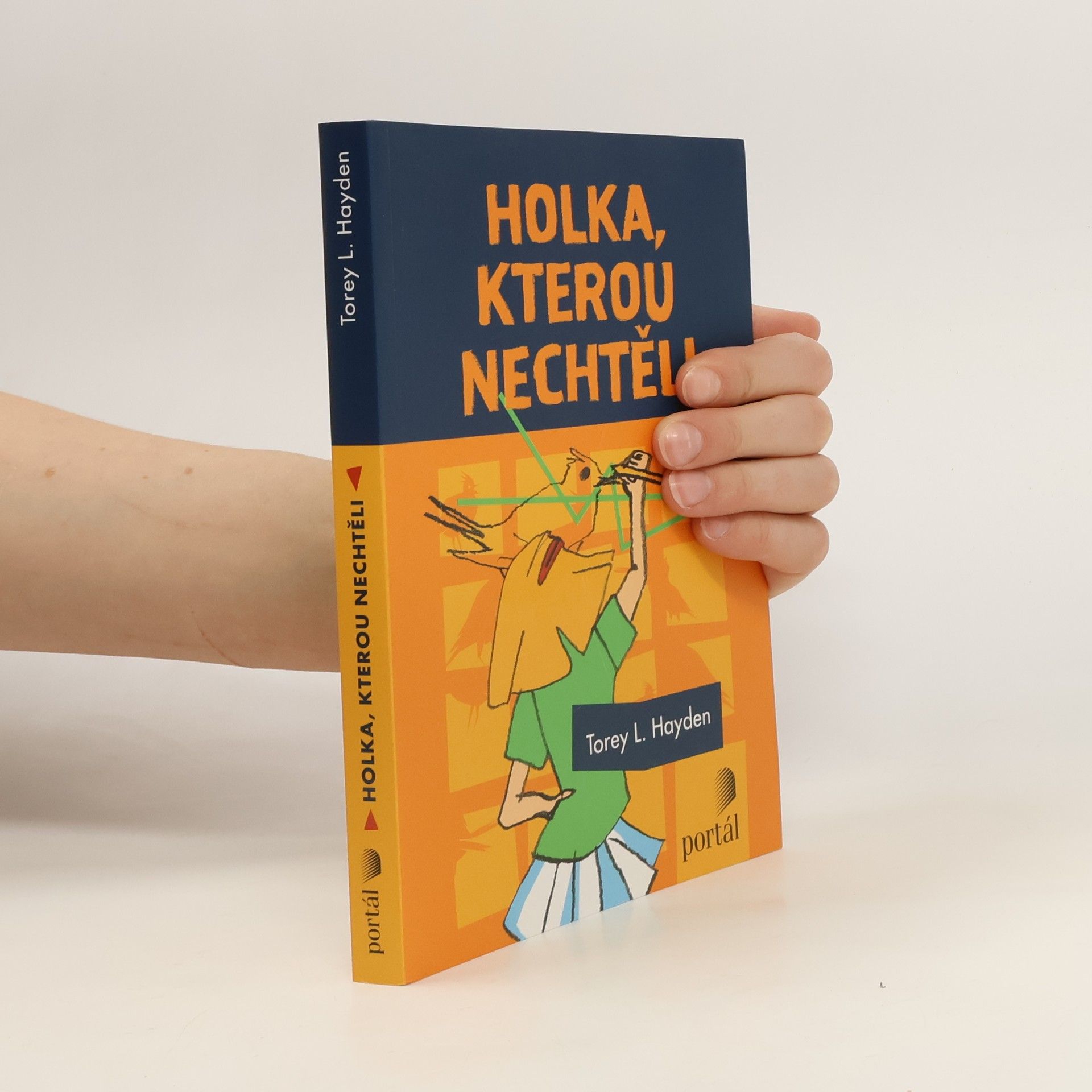 Torey L. Hayden Holka, kterou nechtěli