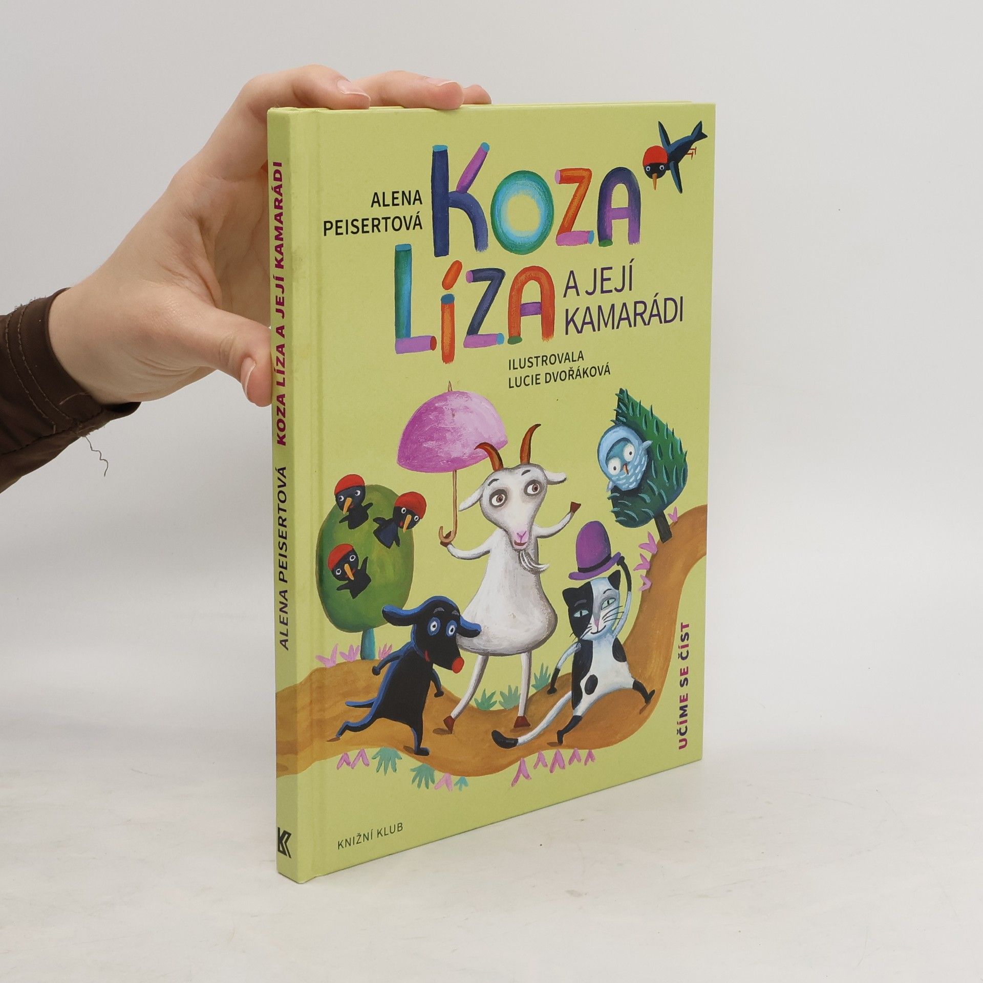 Alena Peisertová Koza Líza a její kamarádi