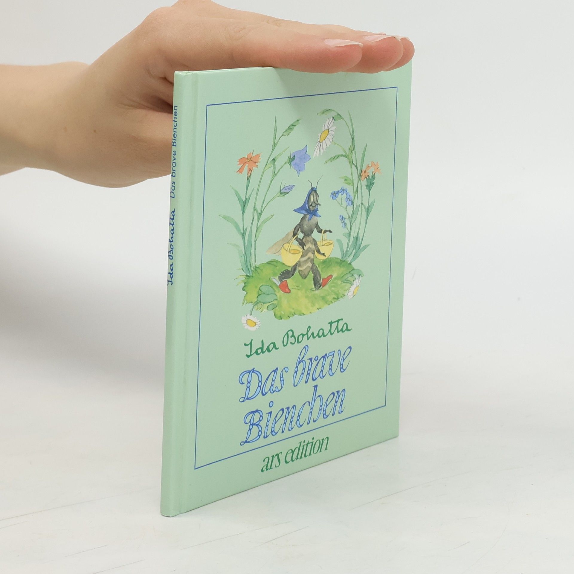 Ida Bohatta-Morpurgo Das brave Bienchen (Bilderbücher)