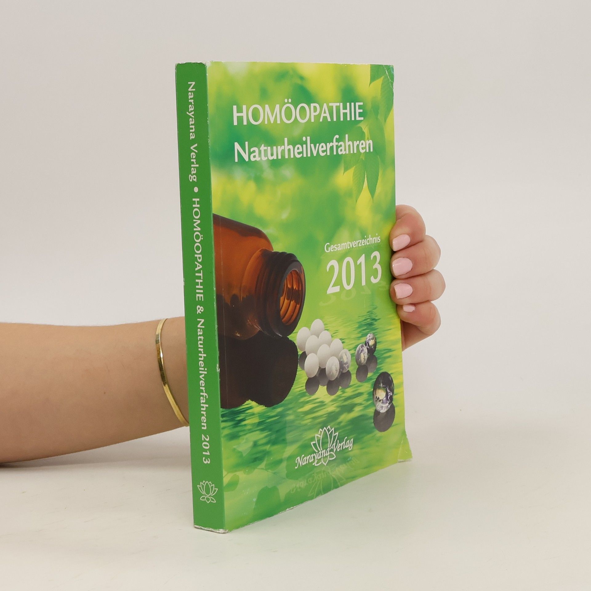 Autorenkollektiv Homöopathie. Naturheilverfahren 2013