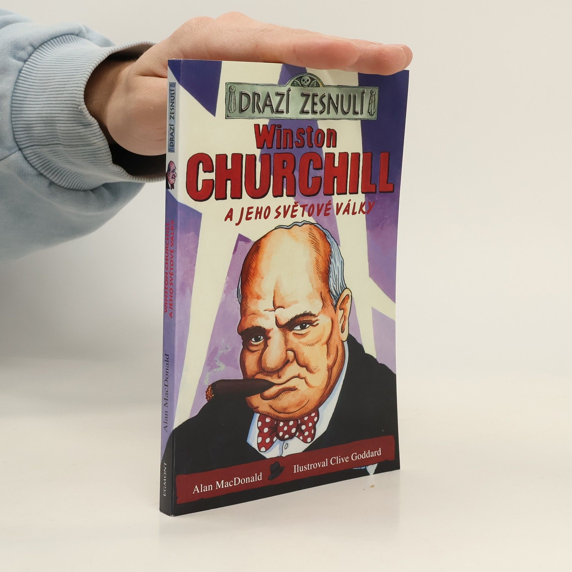 Clive Goddard Winston Churchill a jeho světové války