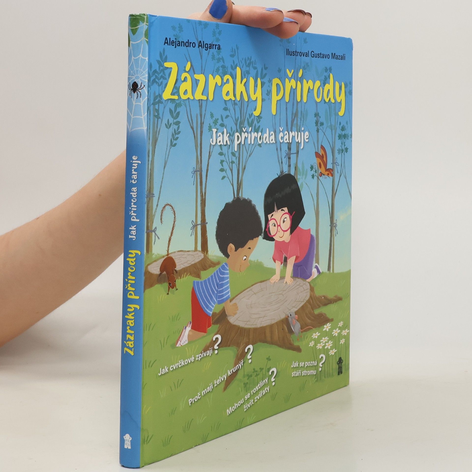 Alejandro Algarra Zázraky přírody: Jak příroda čaruje