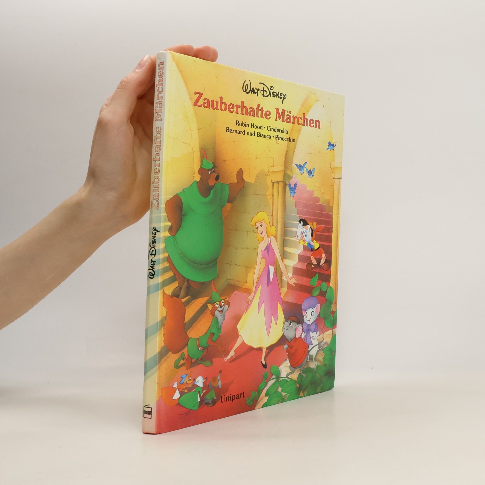 Walt Disney Zauberhafte Märchen. Robin Hood, Cinderella, Bernard und Bianca, Pinocchio