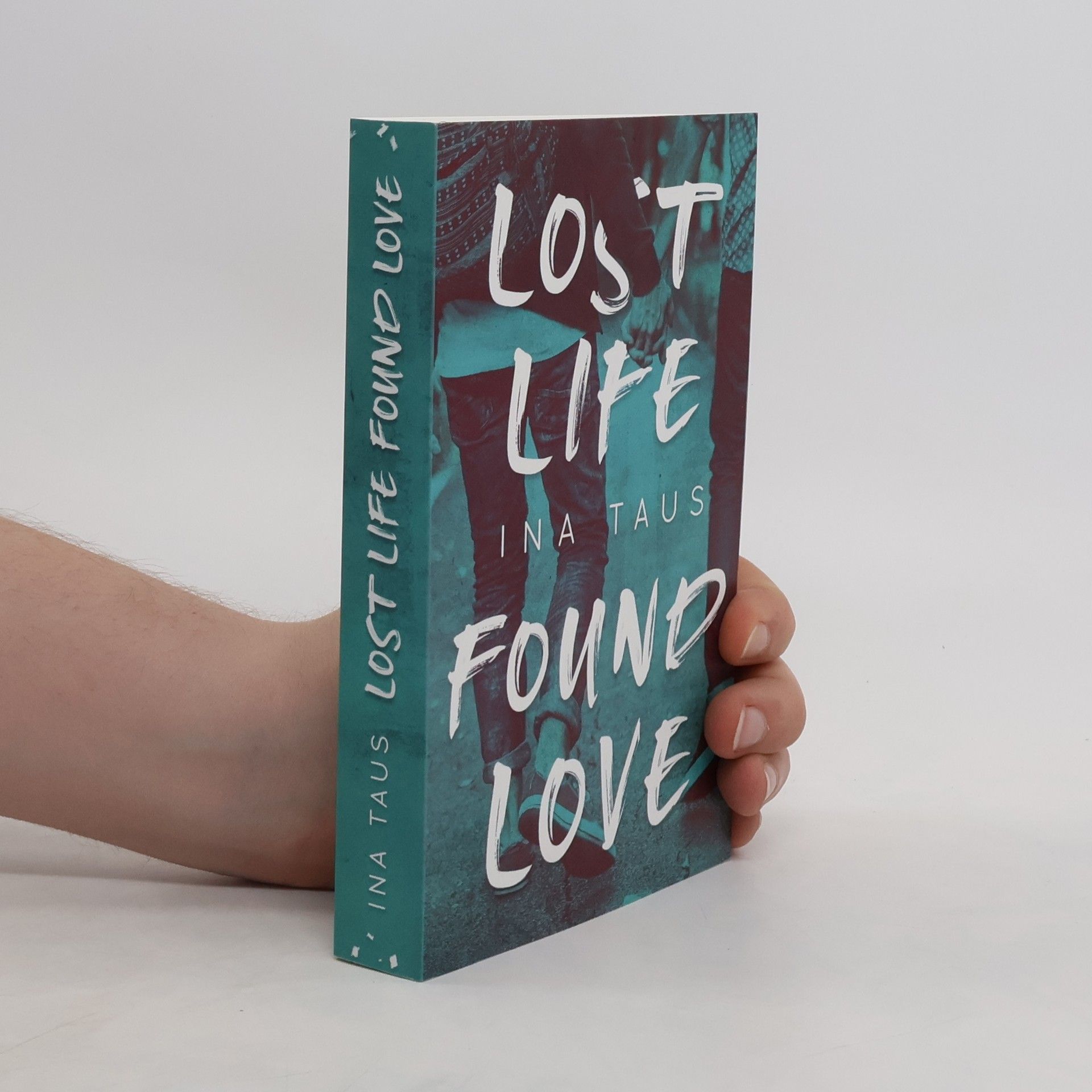 Ina Taus Lost Life Found Love