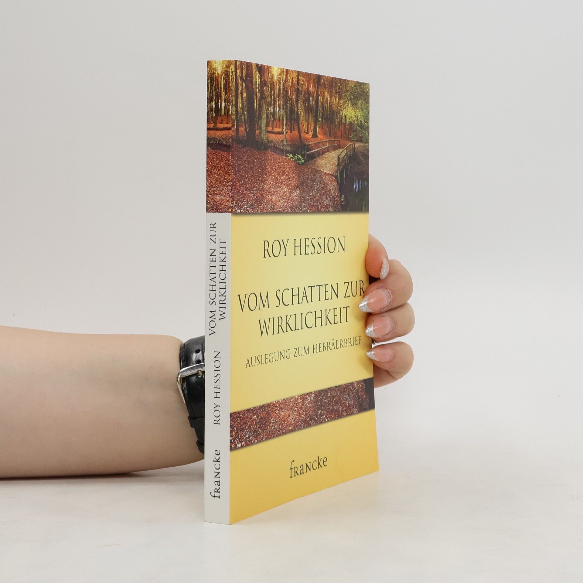 Roy Hession Vom Schatten zur Wirklichkeit