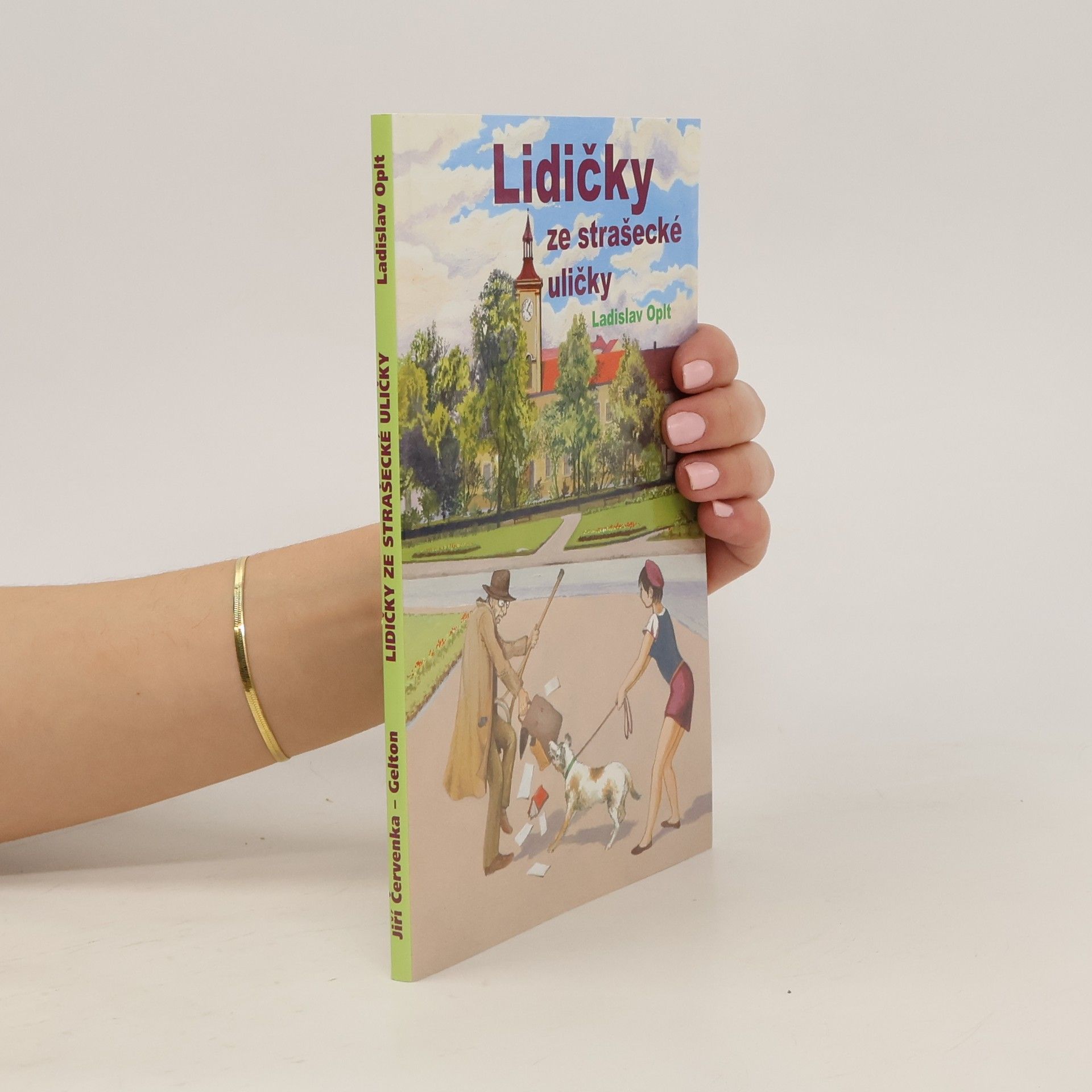 Ladislav Oplt Lidičky ze strašecké uličky