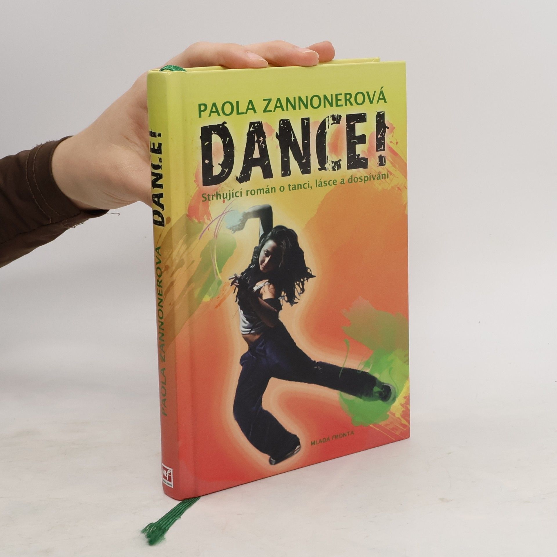 Paola Zannoner Dance! : strhující román o tanci, lásce a dospívání