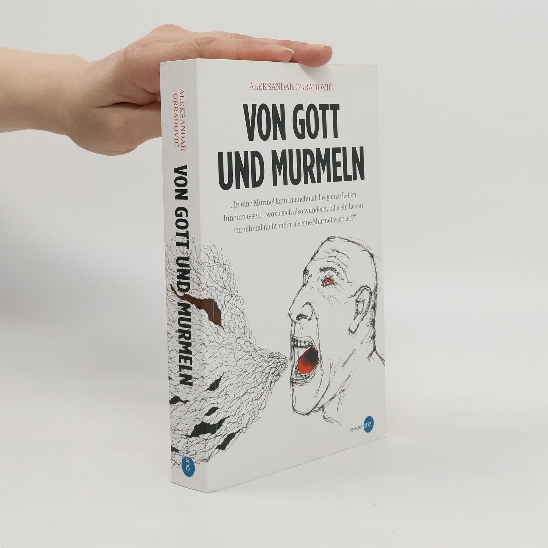 Aleksandar Obradović Von Gott und Murmeln