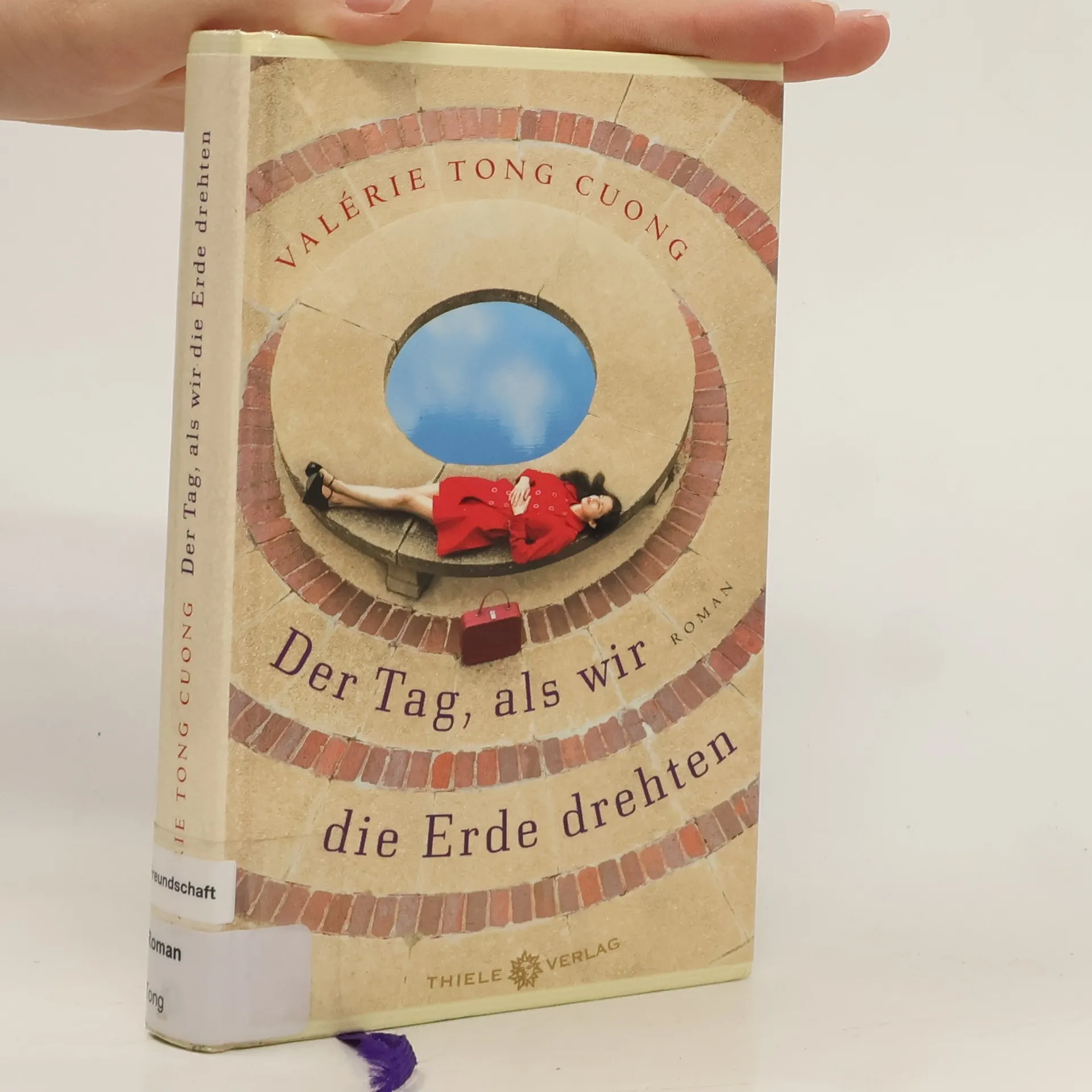 Der Tag, als wir die Erde drehten | Buch | Hardcover | Valérie Tong Cuong