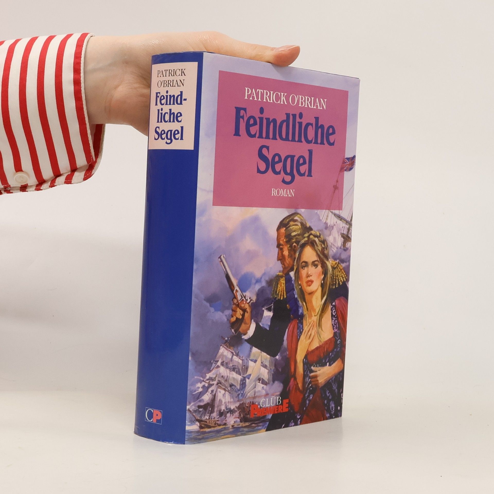 Patrick O’Brian Feindliche Segel