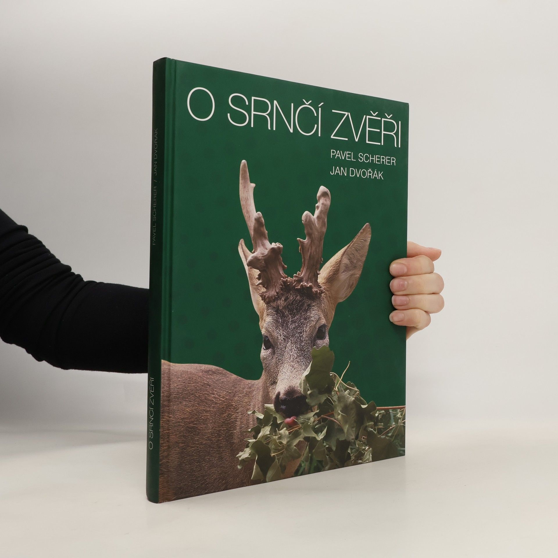 Pavel Scherer O srnčí zvěři