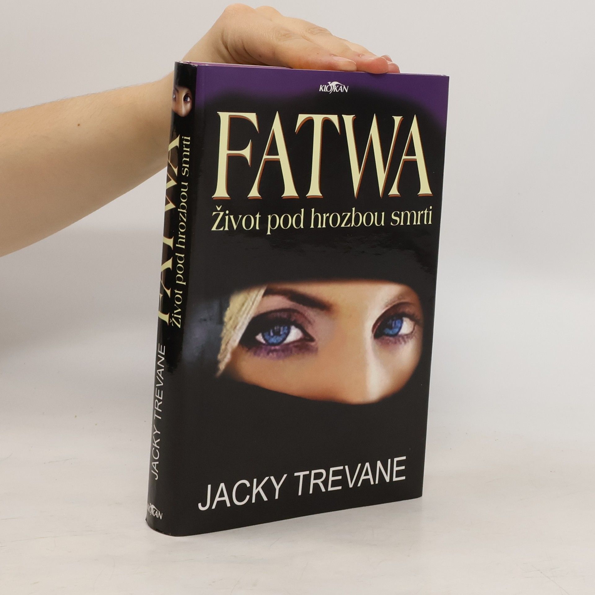 Jacky Trevane Fatwa: život pod hrozbou smrti