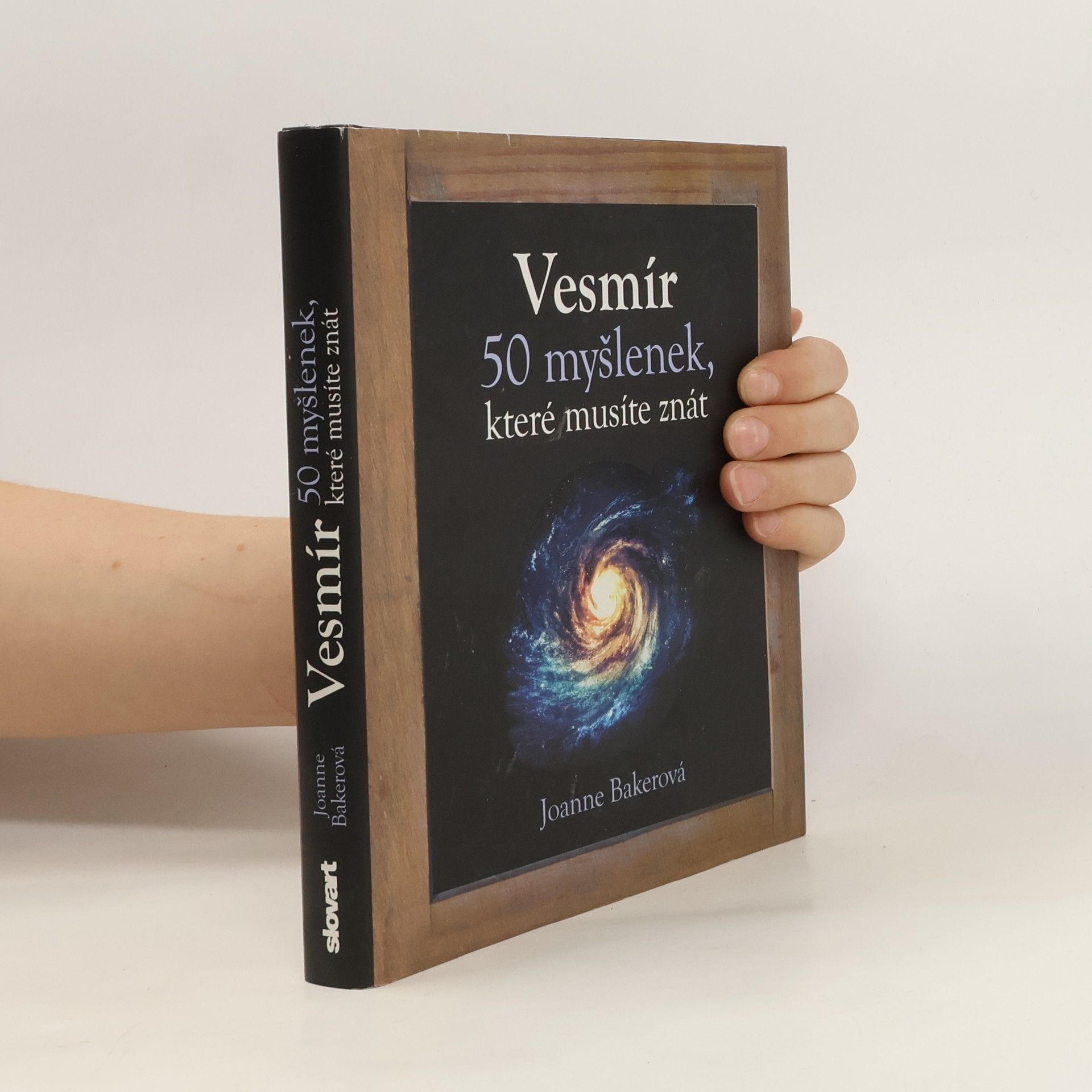 Joanne Baker Vesmír - 50 myšlenek, které musíte znát