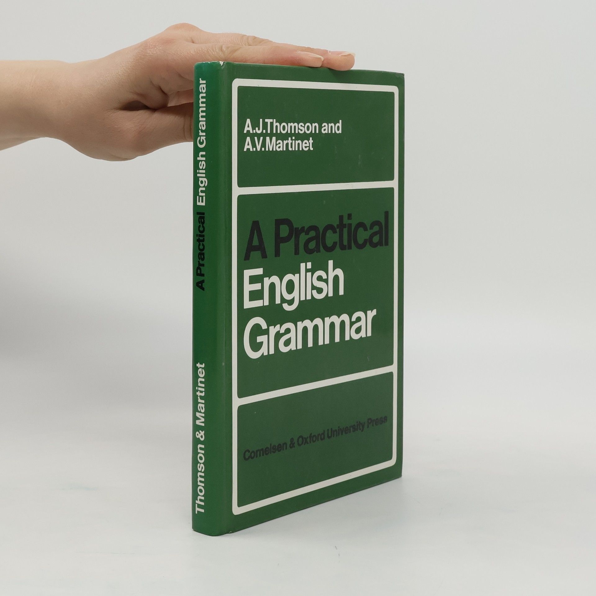 Audrey Jean Thomson A Practical English Grammar