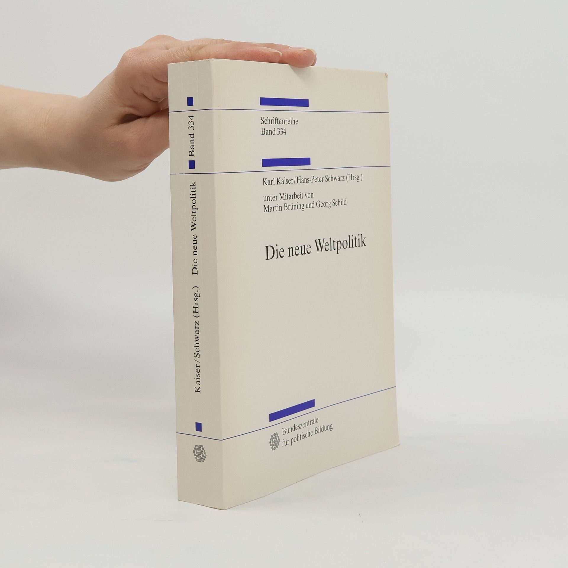 Karl Kaiser Die neue Weltpolitik