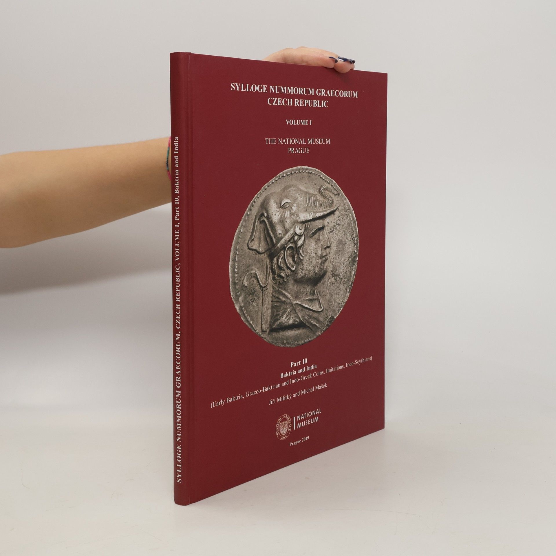 Jiří Militký Sylloge Nummorum Graecorum, Czech Republic. Volume I, The National Museum Prague