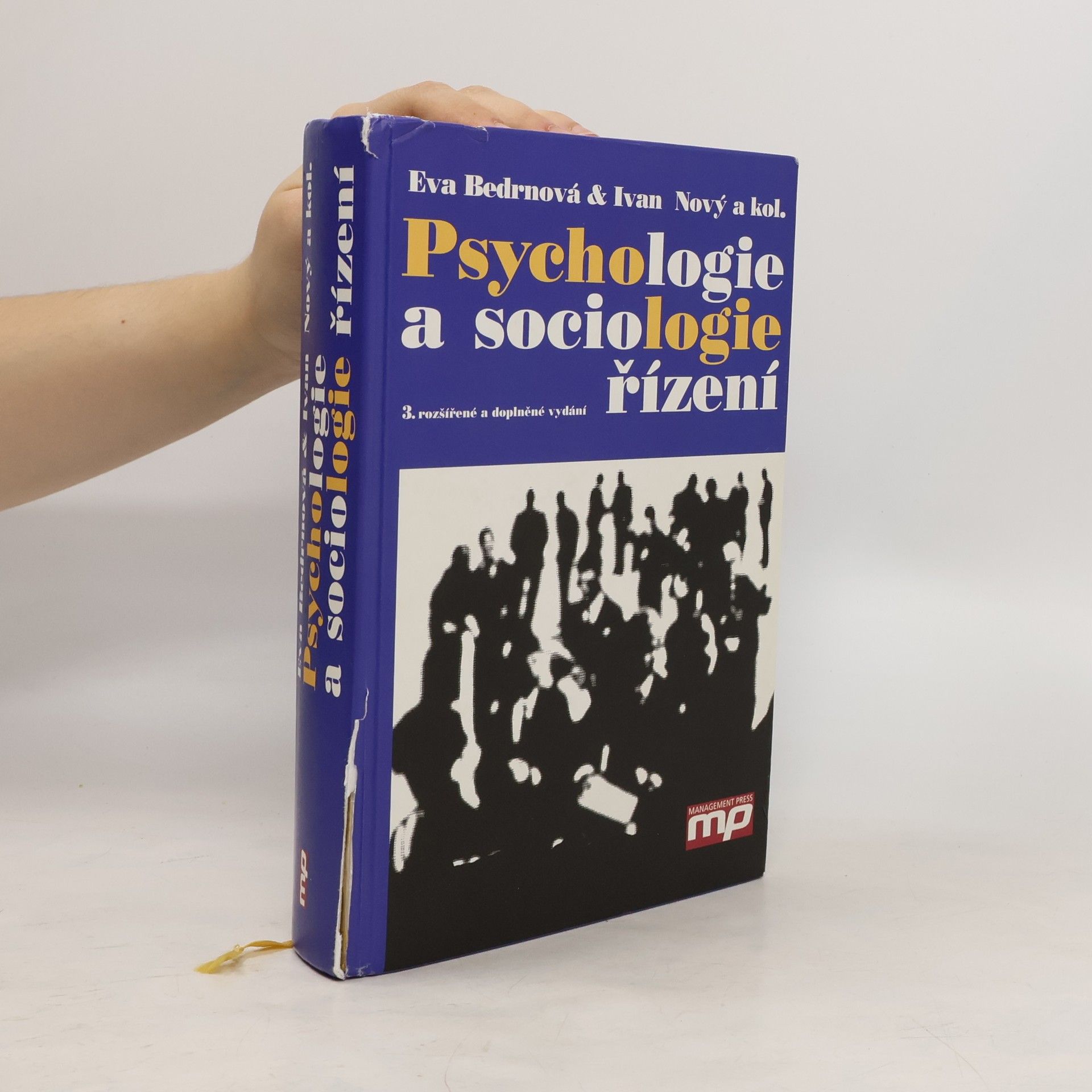 Eva Bedrnová Psychologie a sociologie řízení